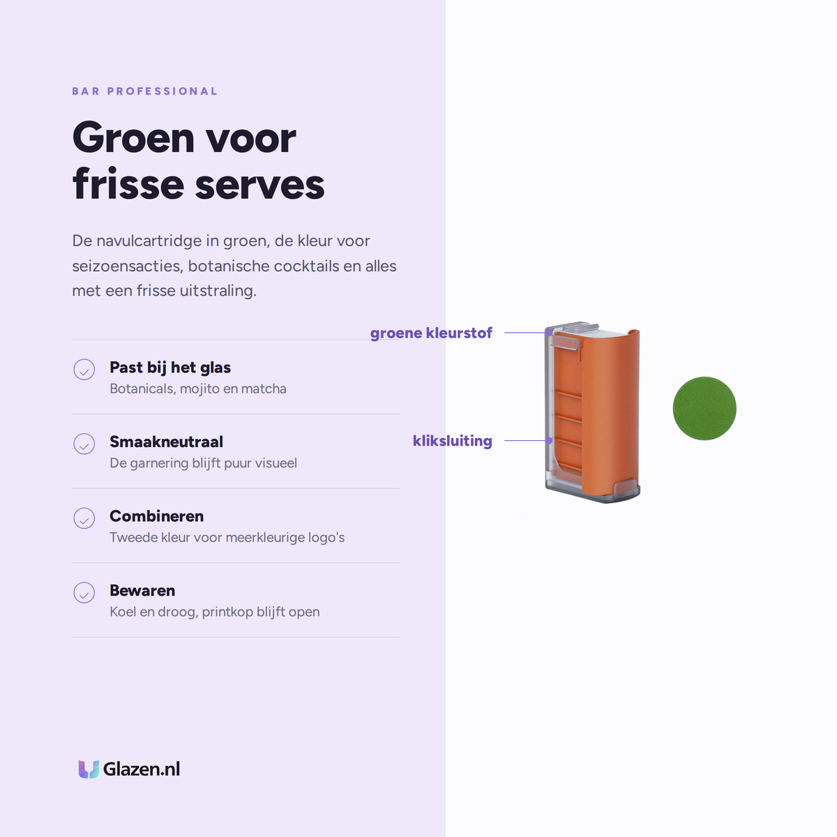 Eigenschappen van de groene cartridge voor de Bar Professional printpen