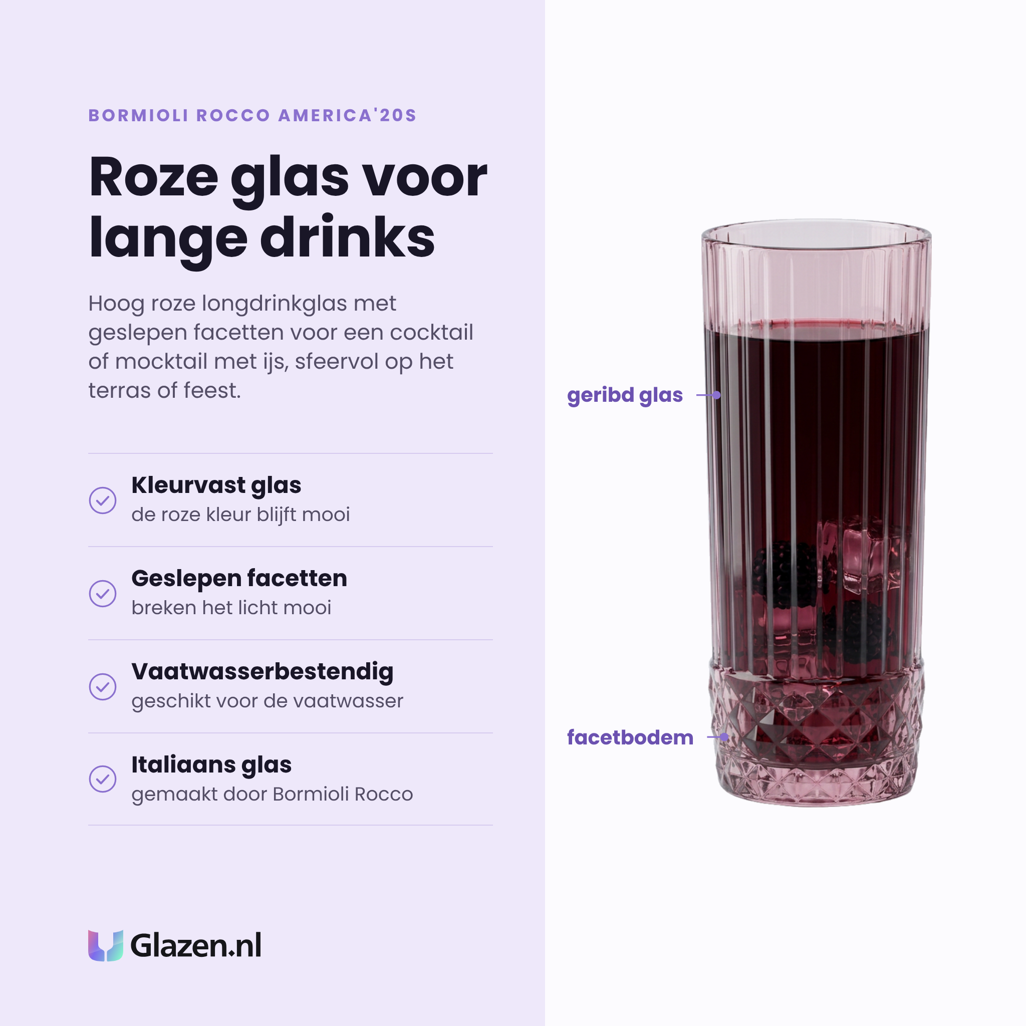 Bormioli Rocco America'20s longdrinkglas 49 cl eigenschappen: kleurvast roze glas, geslepen facetten, vaatwasserbestendig, italiaans glas