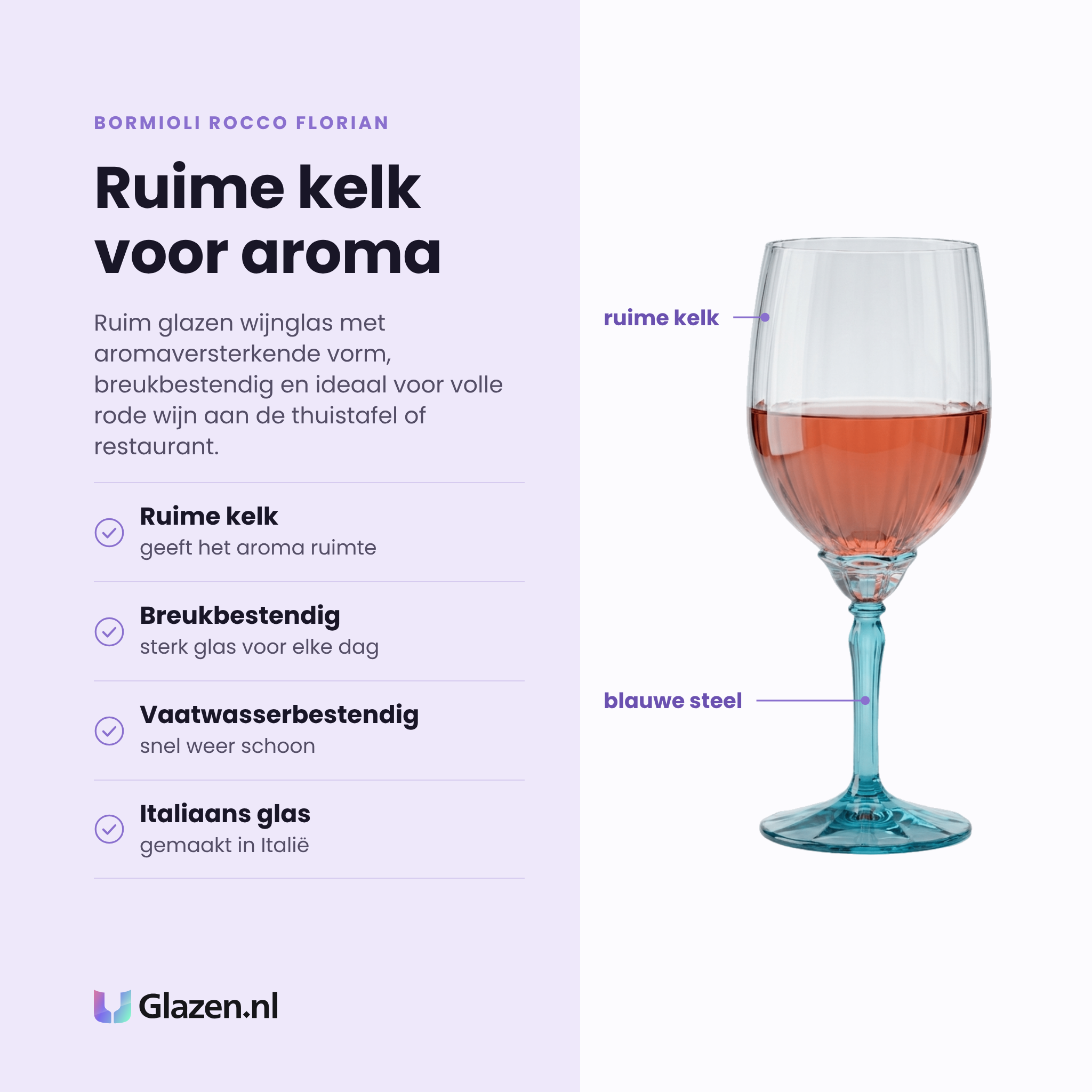 Bormioli Rocco Florian wijnglas 53,5 cl eigenschappen: ruime kelk voor aroma, breukbestendig glas, vaatwasserbestendig, italiaans glas