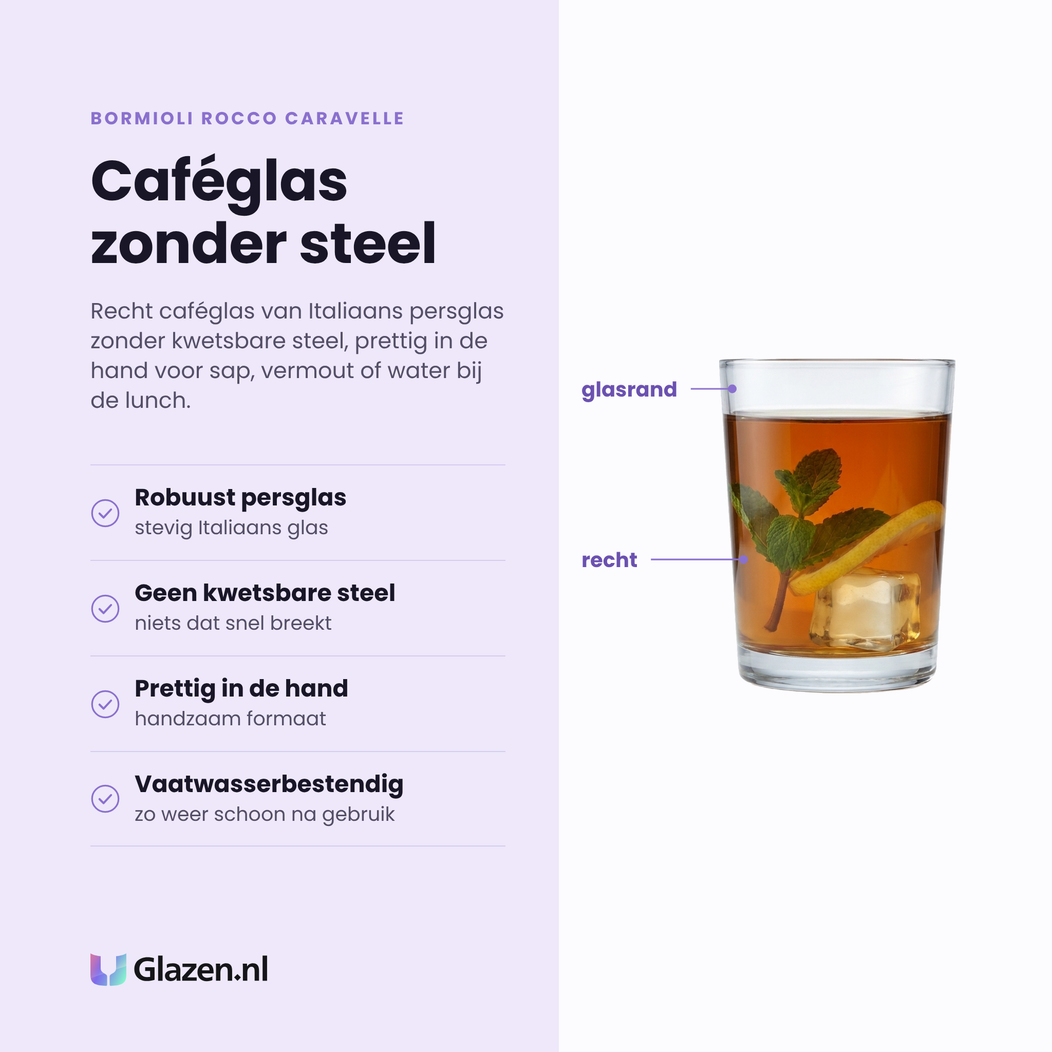Bormioli Rocco Caravelle caféglas 15,5 cl eigenschappen: robuust persglas, geen kwetsbare steel, prettig in de hand, vaatwasserbestendig