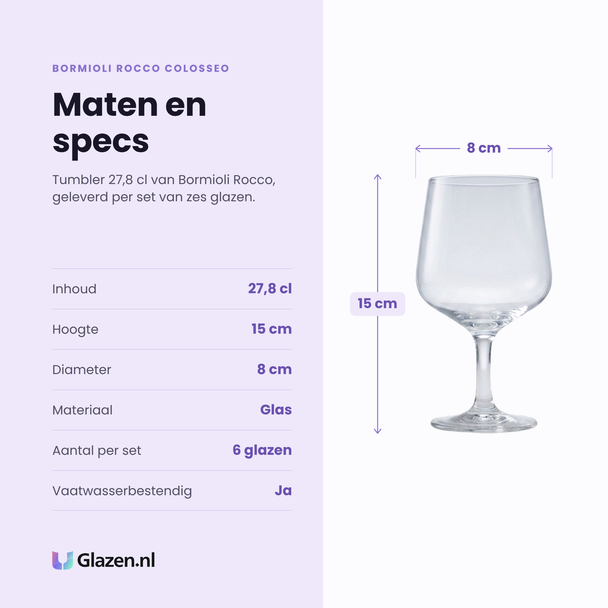 Bormioli Rocco Colosseo glas 27,8 cl specificaties: inhoud 27,8 cl, hoogte 15 cm, diameter 8 cm, glas, set van 6