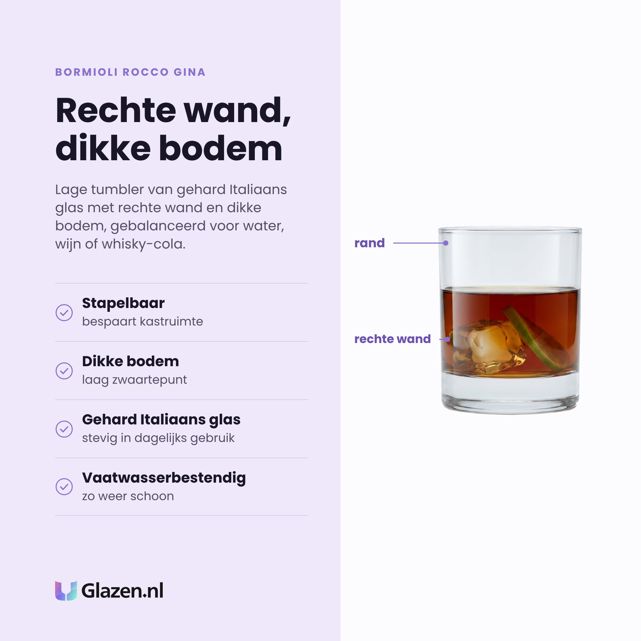 Bormioli Rocco Gina tumbler 25 cl eigenschappen: stapelbaar, dikke bodem, gehard Italiaans glas, vaatwasserbestendig