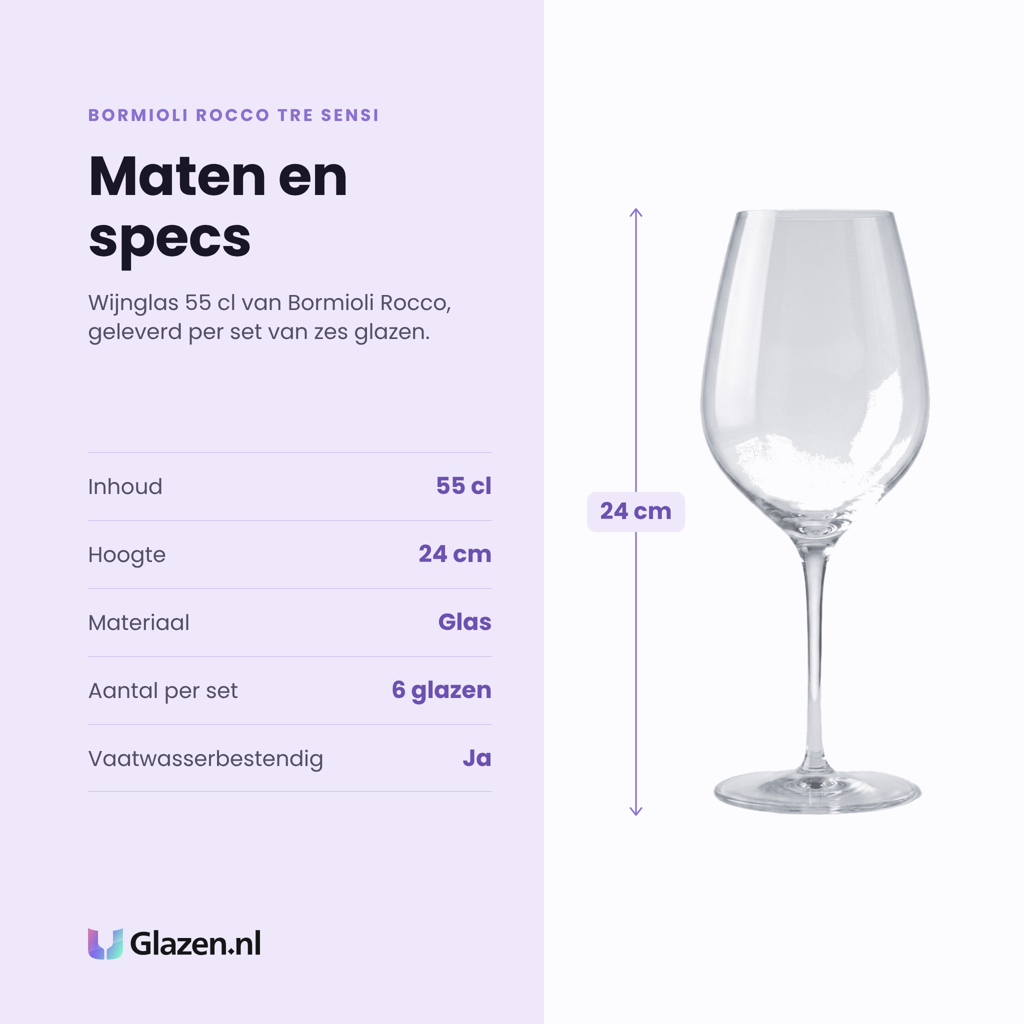 Bormioli Rocco Tre Sensi wijnglas 55 cl specificaties: inhoud 55 cl, hoogte 24 cm, glas, set van 6