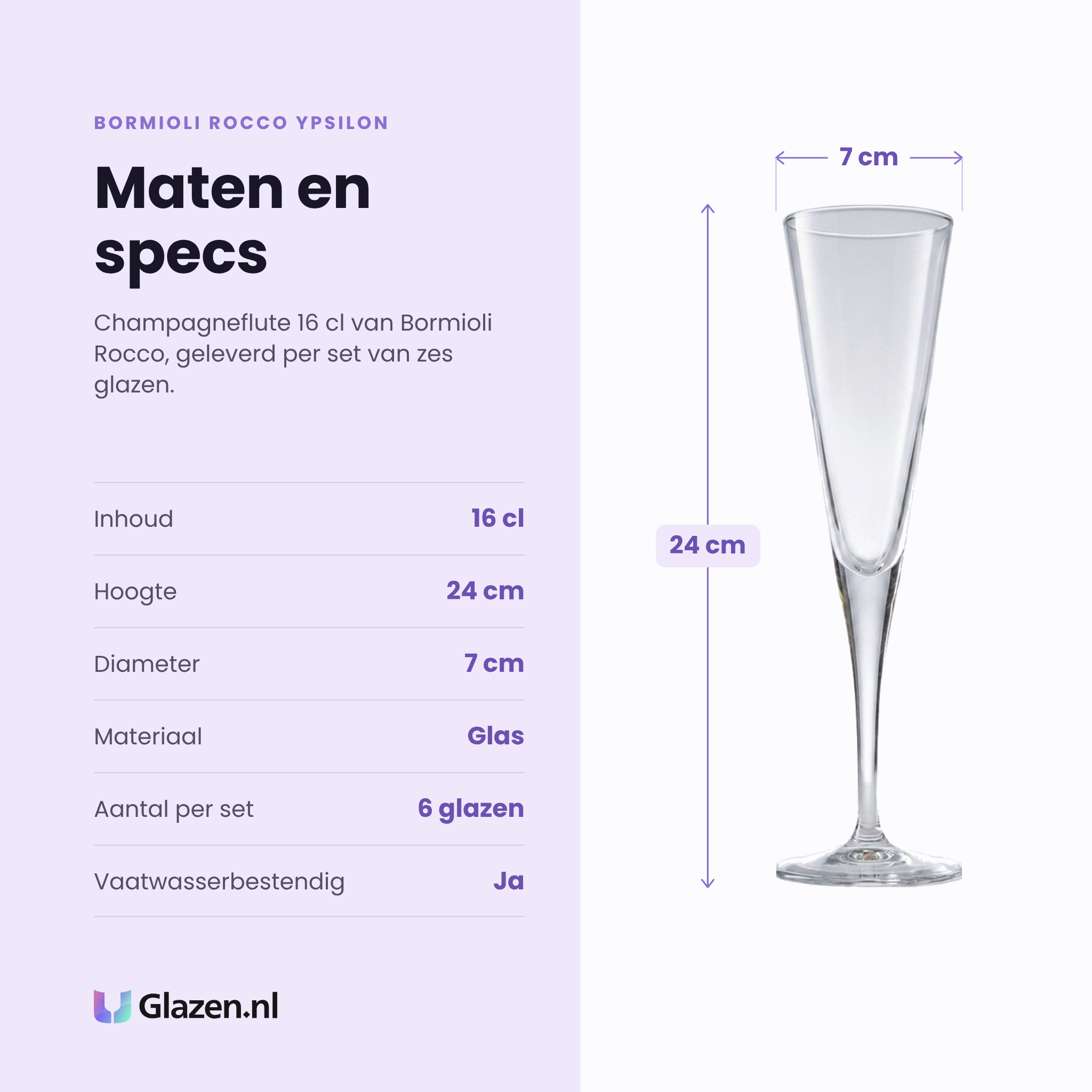 Bormioli Rocco Ypsilon champagneflute 16 cl specificaties: inhoud 16 cl, hoogte 24 cm, diameter 7 cm, glas, set van 6