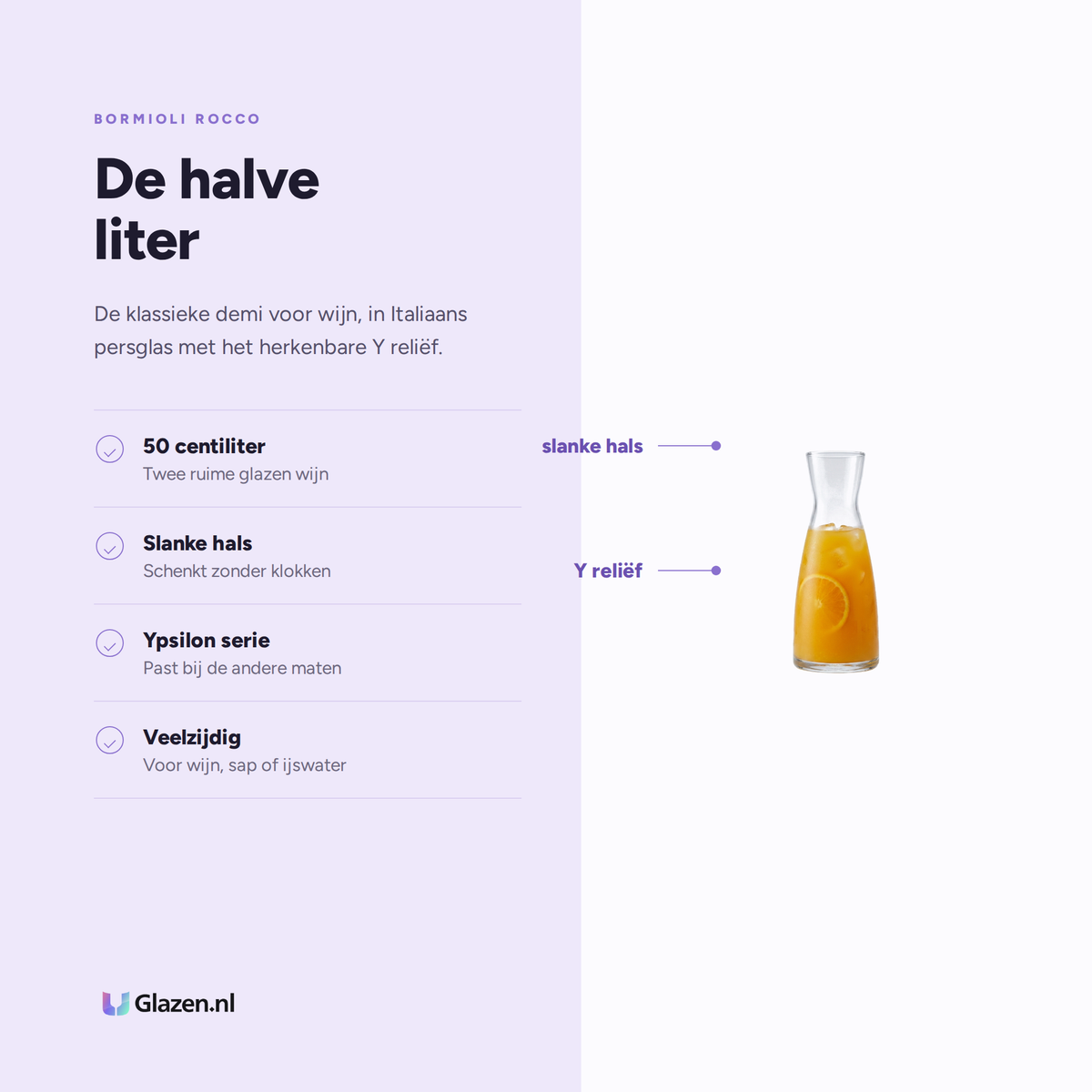 Eigenschappen van de Bormioli Rocco Ypsilon Karaf 50 Cl