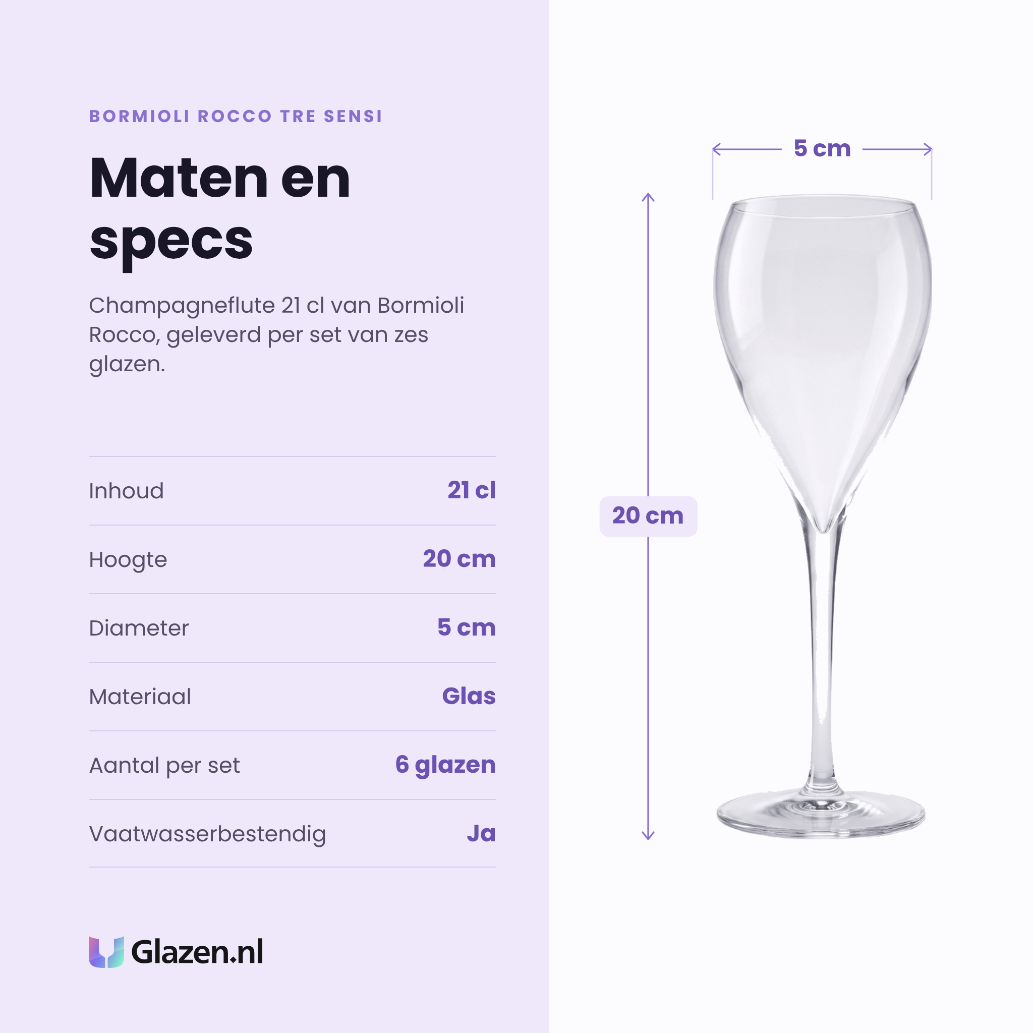 Bormioli Rocco Tre Sensi champagneglas 21 cl specificaties: inhoud 21 cl, hoogte 20 cm, diameter 5 cm, glas, set van 6