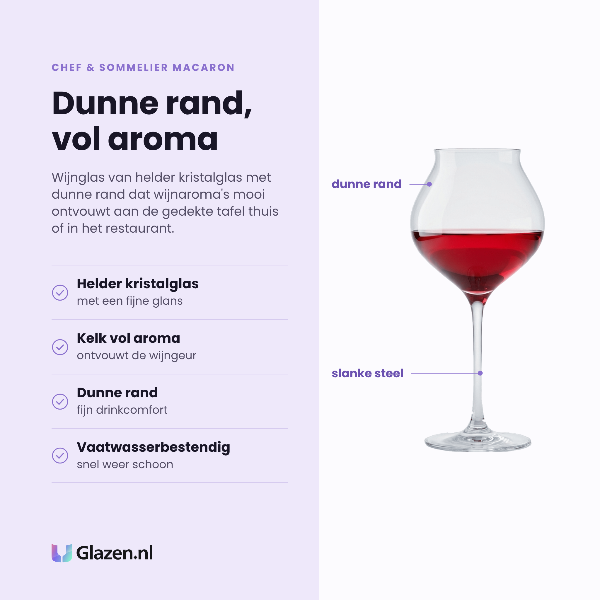 Chef & Sommelier Macaron wijnglas 40 cl eigenschappen: helder kristalglas, kelk ontvouwt wijnaroma, dunne rand, vaatwasserbestendig