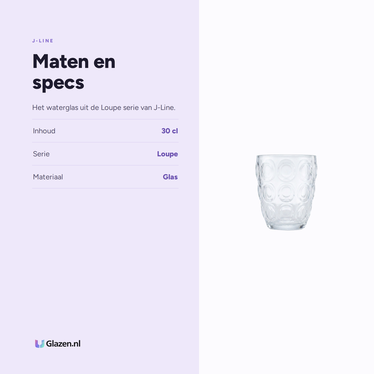 Maten en specs van J-Line Loupe Waterglas 30 Cl Transparant