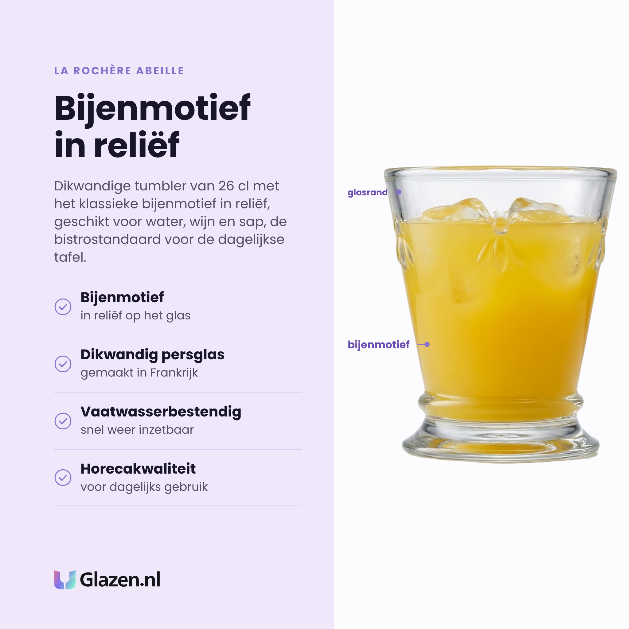 La Rochère Abeille tumbler 26 cl eigenschappen: bijenmotief in reliëf, dikwandig persglas, vaatwasserbestendig, horecakwaliteit