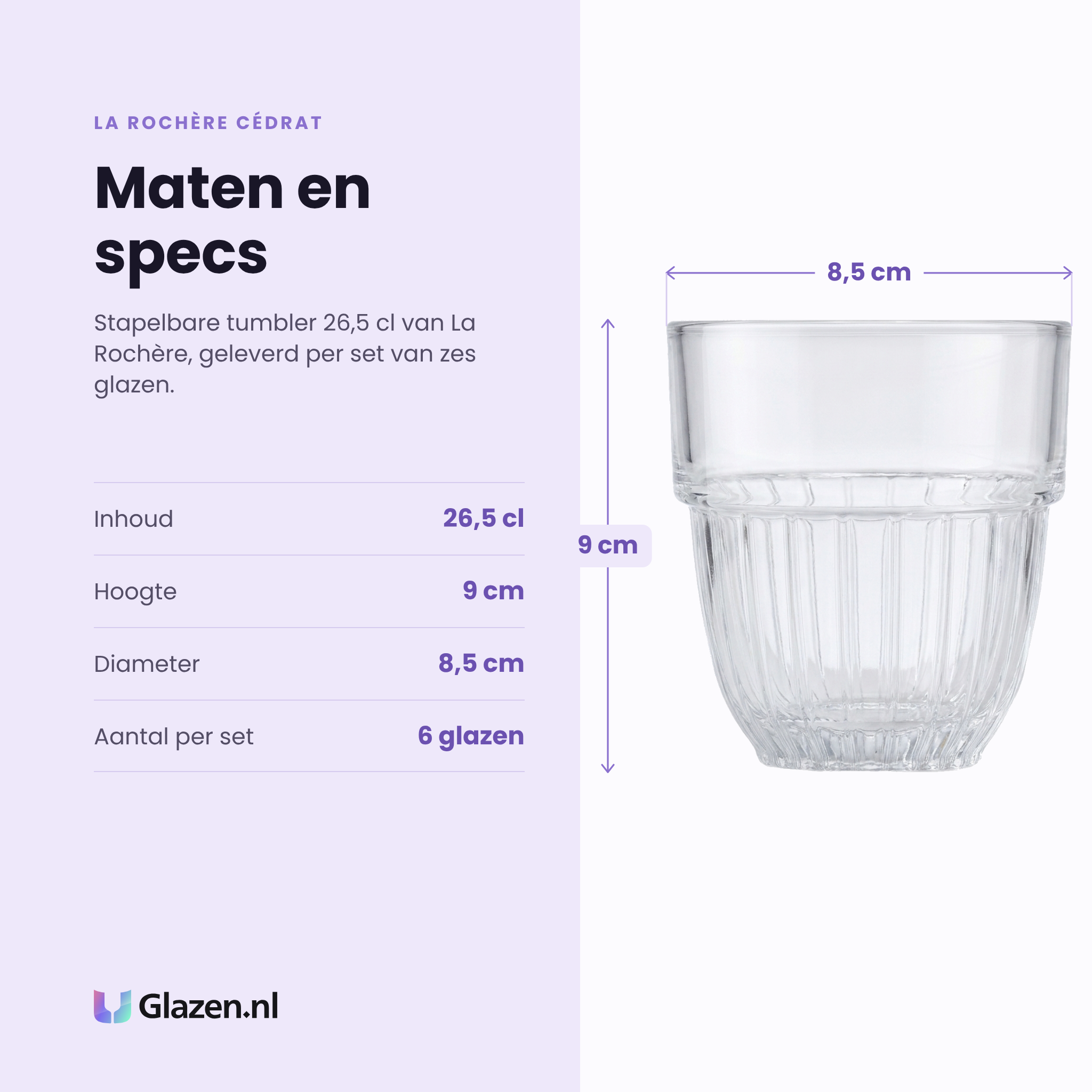 La Rochère Cédrat tumbler 26,5 cl specificaties: inhoud 26,5 cl, hoogte 9 cm, diameter 8,5 cm, set van 6