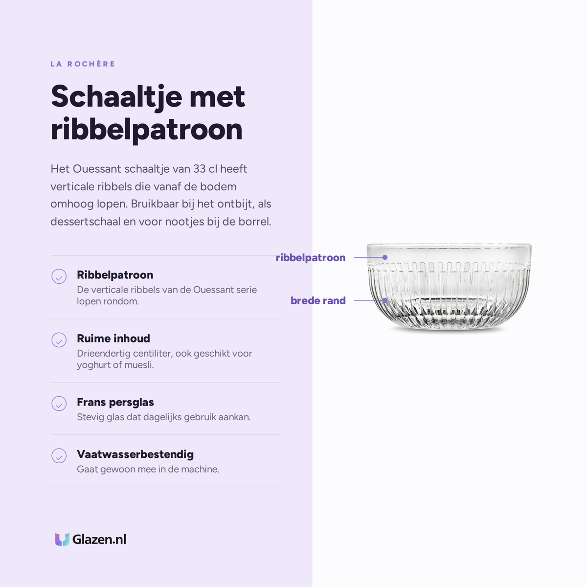 Eigenschappen van het La Rochere Ouessant schaaltje 33 cl