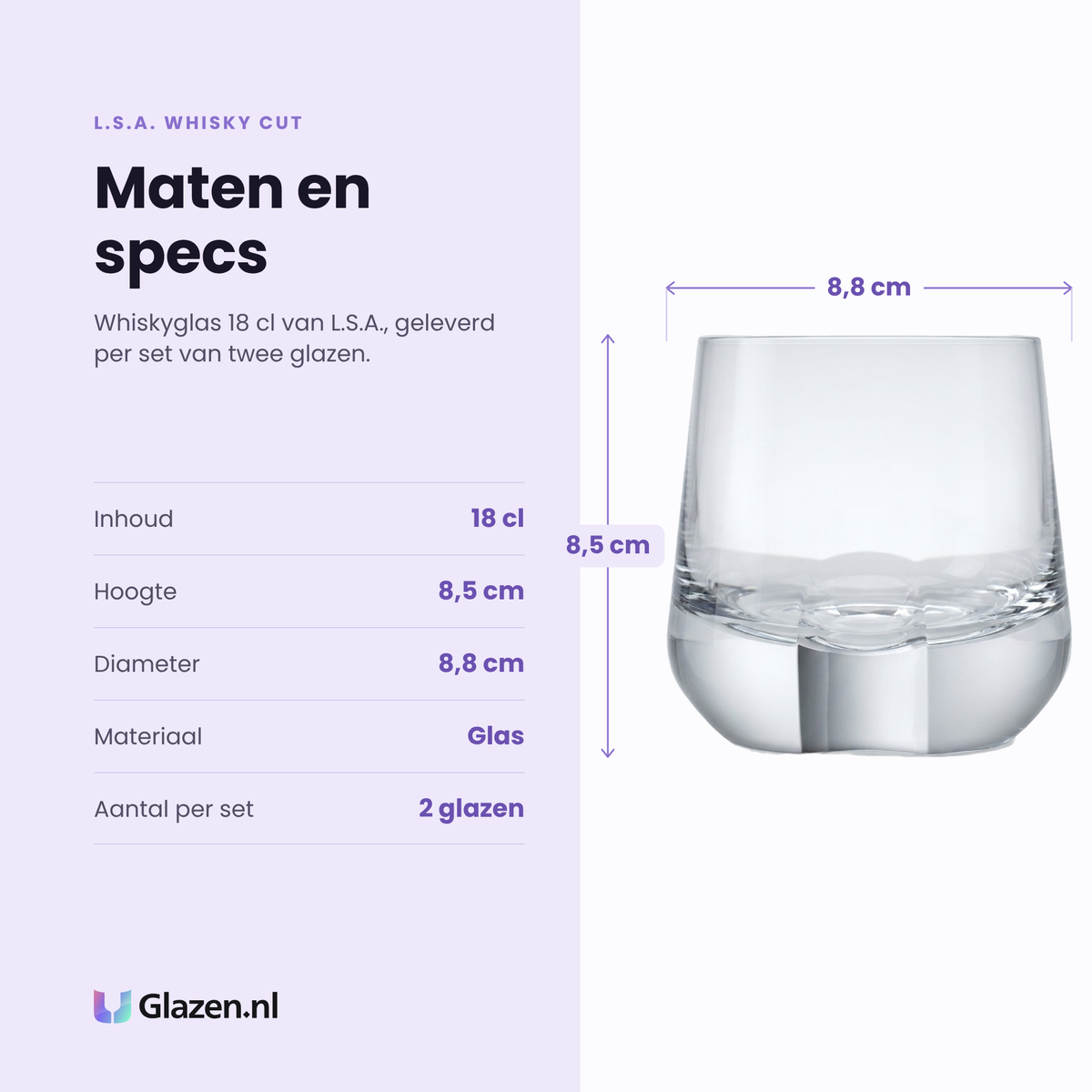 L.S.A. Whisky Cut whiskyglas 18 cl specificaties: inhoud 18 cl, hoogte 8,5 cm, diameter 8,8 cm, glas, set van 2