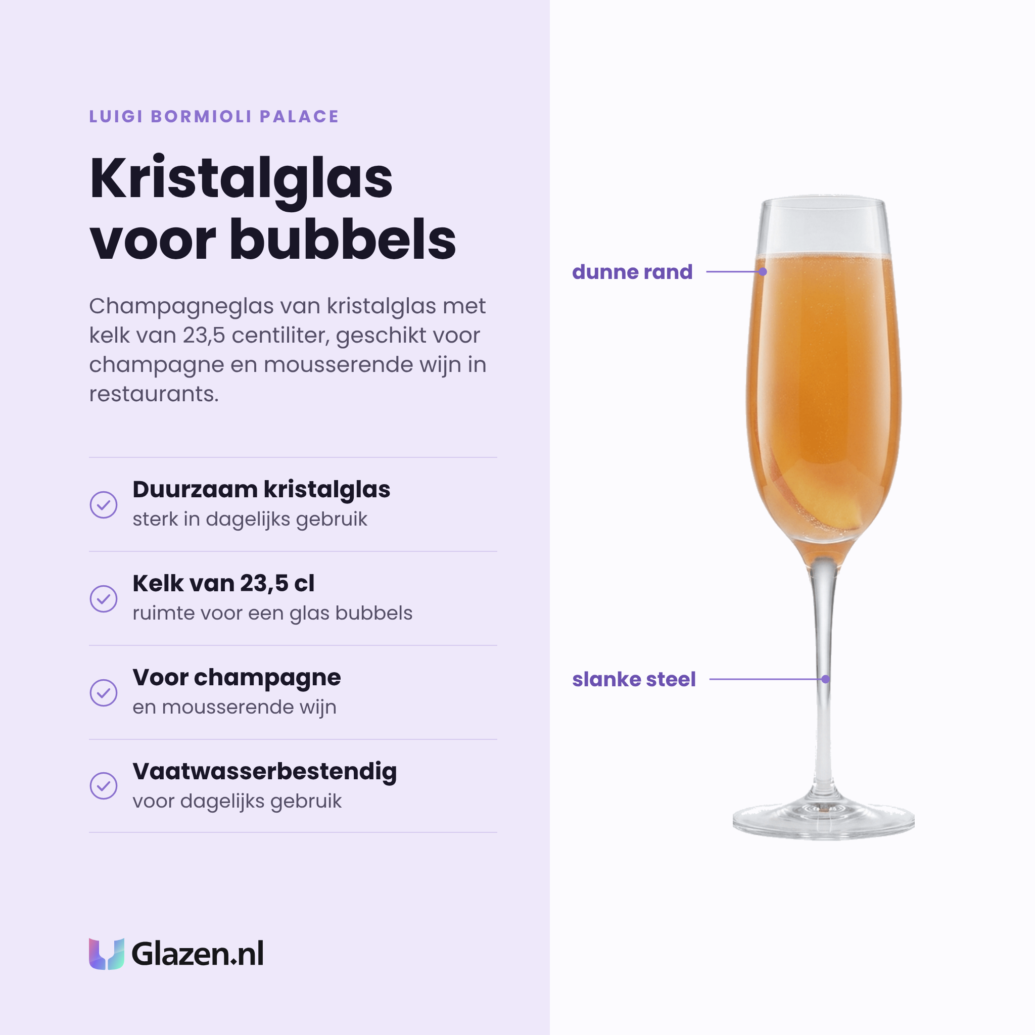 Luigi Bormioli Palace champagneglas 23,5 cl eigenschappen: duurzaam kristalglas, kelk van 23,5 cl, voor champagne en mousserende wijn, vaatwasserbestendig