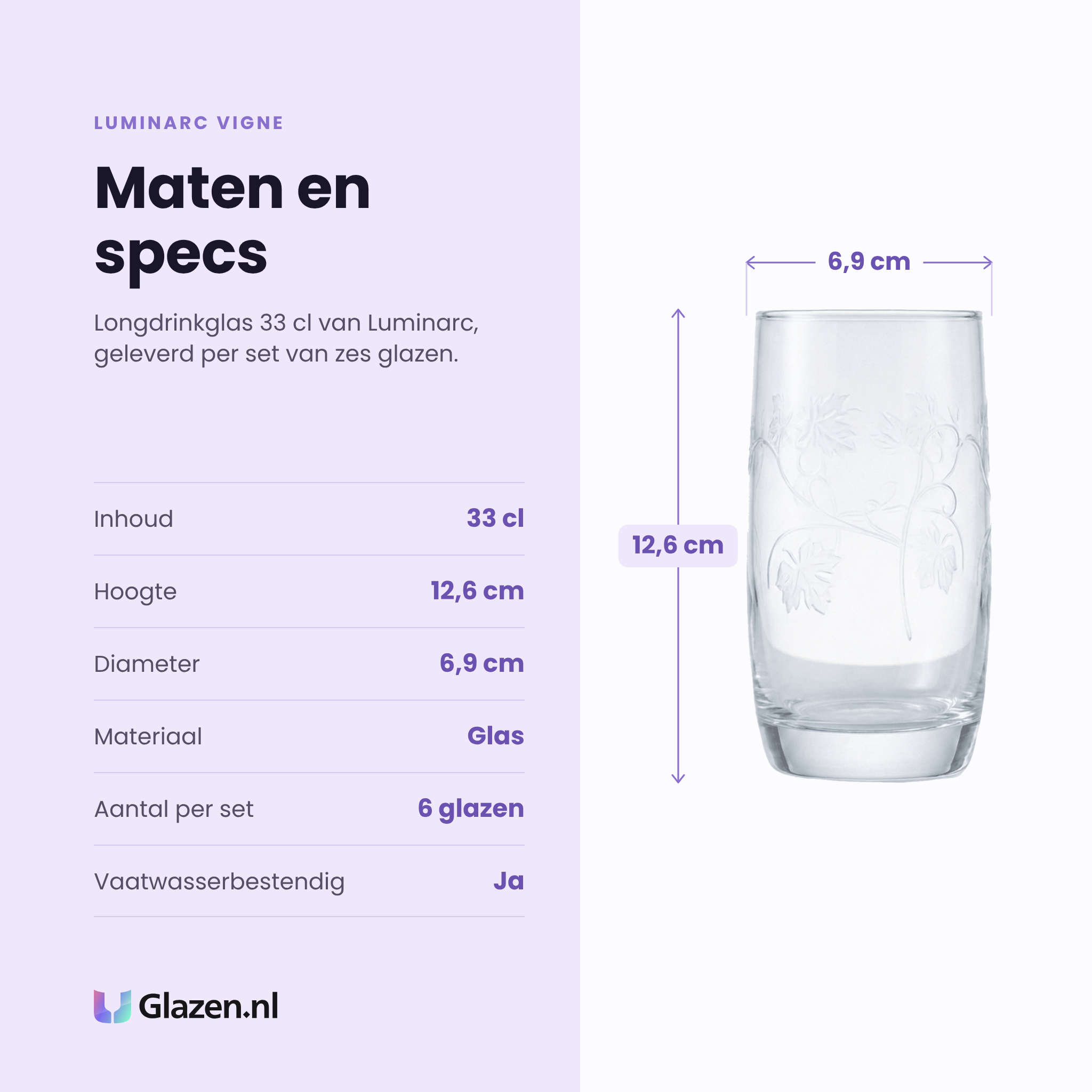 Luminarc Vigne longdrinkglas 33 cl specificaties: inhoud 33 cl, hoogte 12,6 cm, diameter 6,9 cm, glas, set van 6