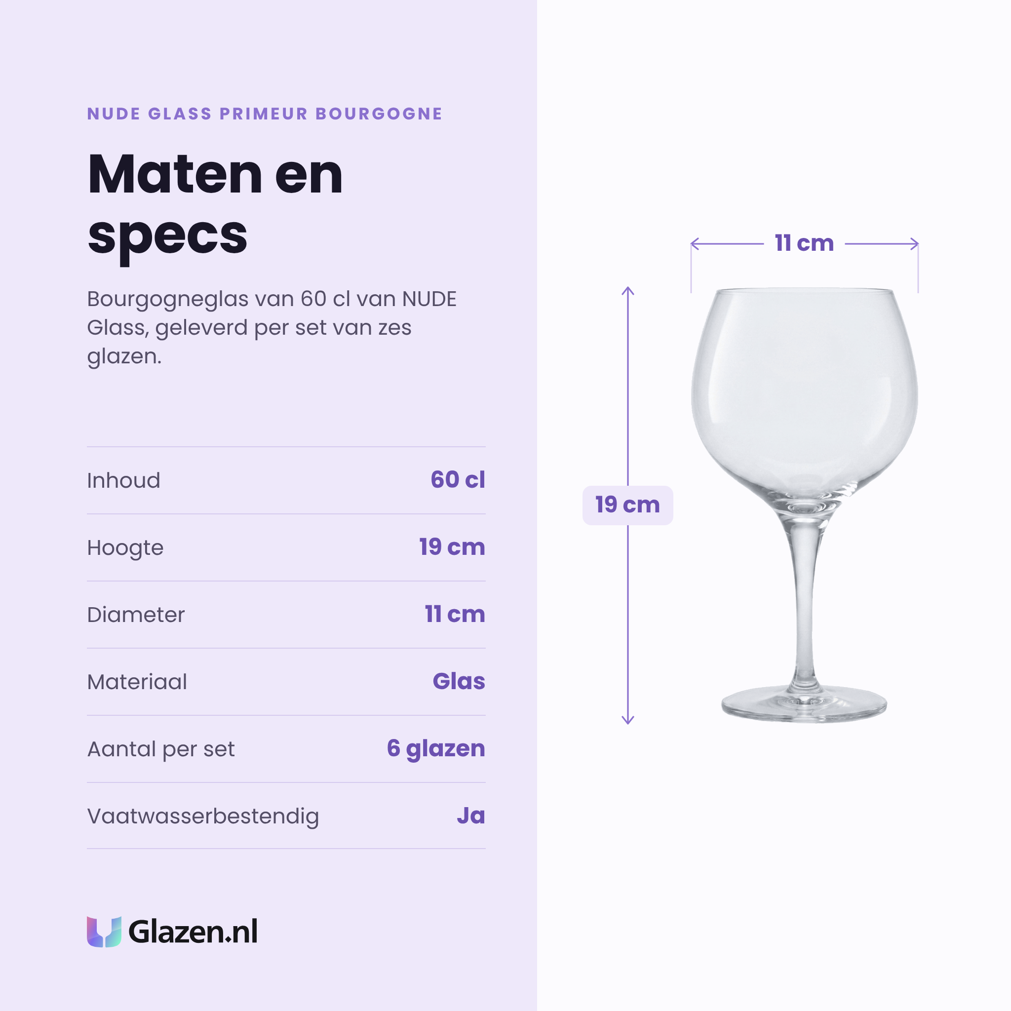 Nude Glass Primeur Bourgogne wijnglas 60 cl specificaties: inhoud 60 cl, hoogte 19 cm, diameter 11 cm, glas, set van 6