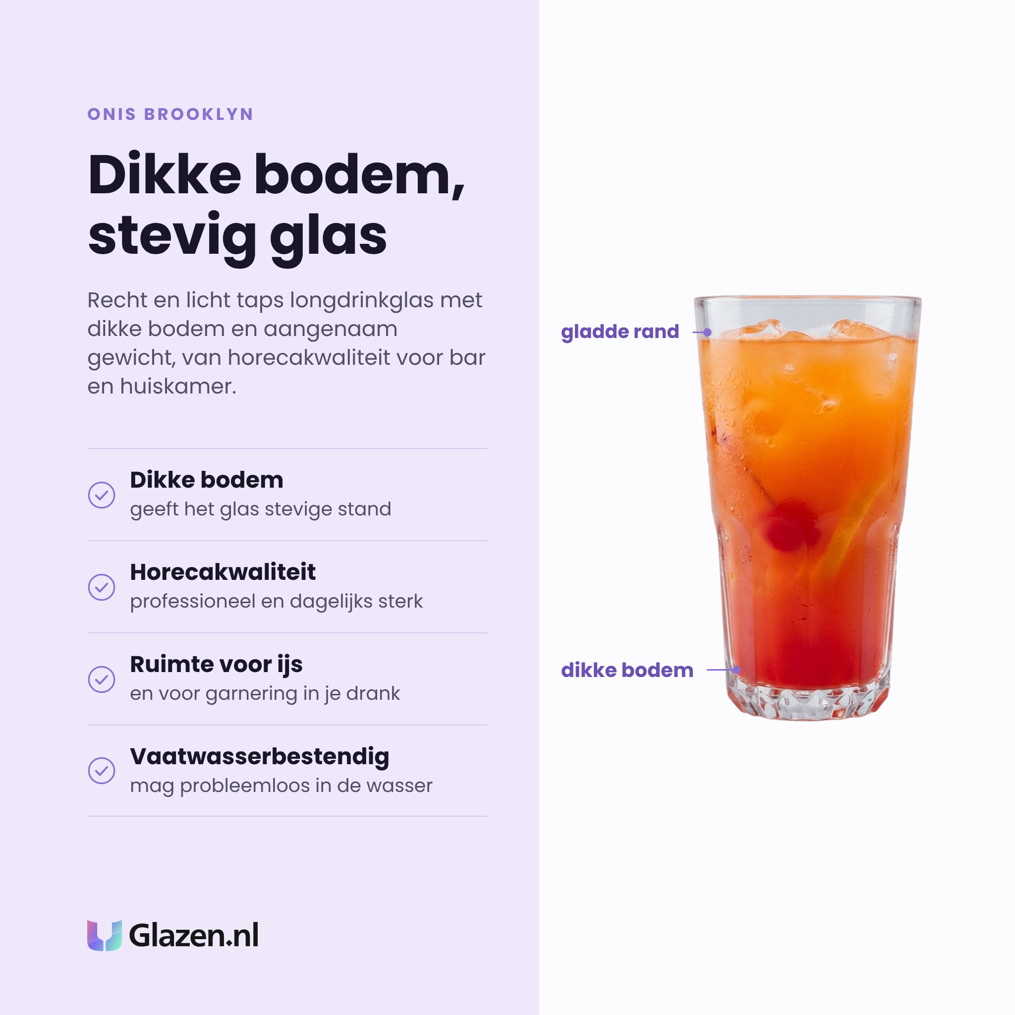 Onis Brooklyn longdrinkglas 35,5 cl eigenschappen: dikke bodem, horecakwaliteit, ruimte voor ijs, vaatwasserbestendig