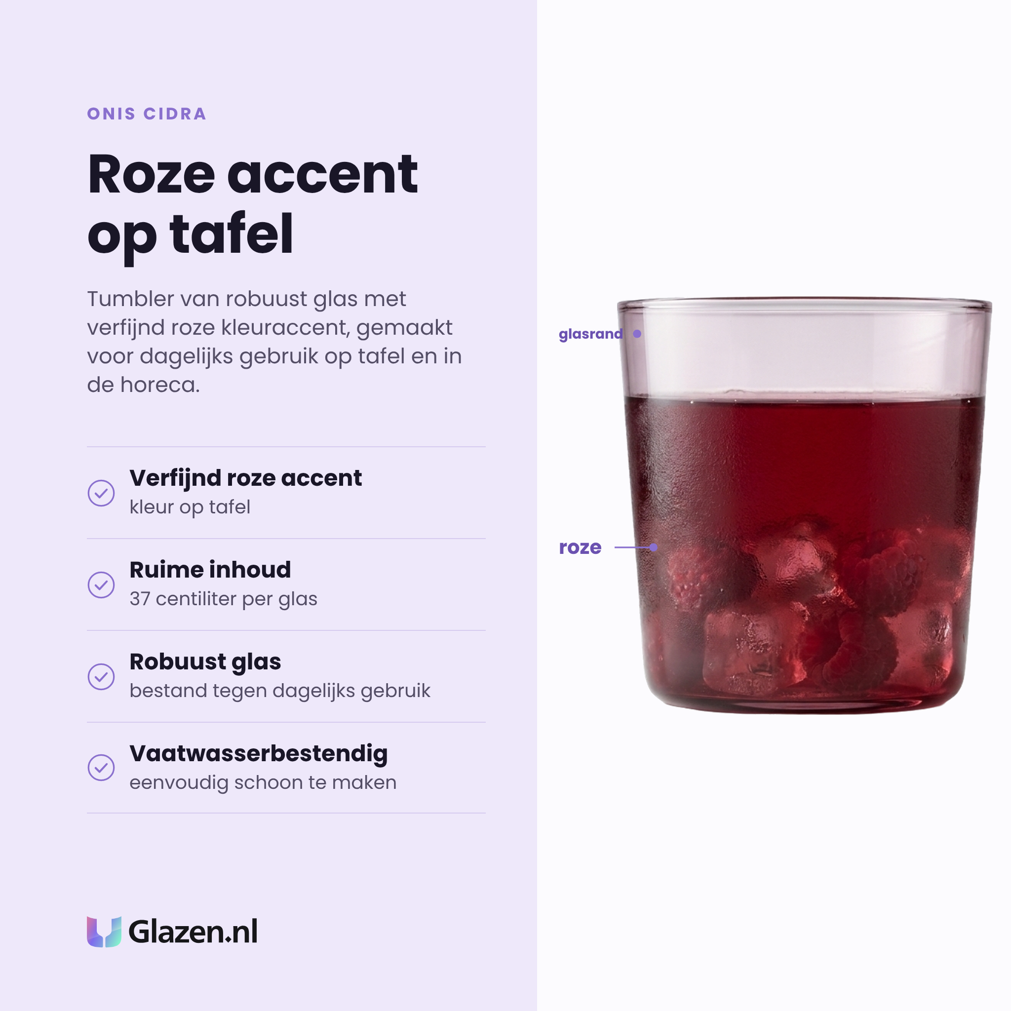 Onis Cidra tumbler 37 cl roze eigenschappen: roze kleuraccent, ruime inhoud, robuust glas, vaatwasserbestendig