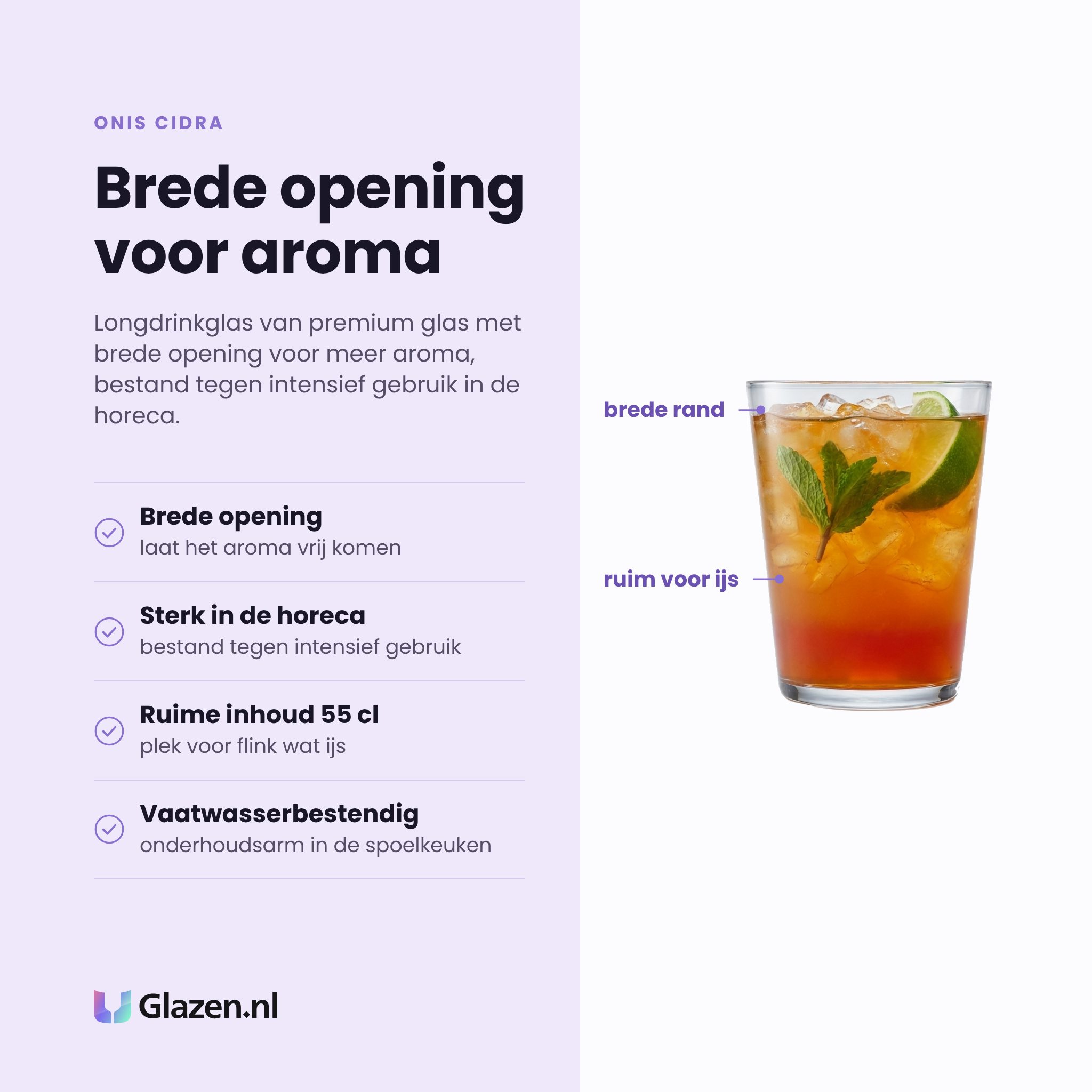 Onis Cidra longdrinkglas 55 cl eigenschappen: brede opening, sterk in de horeca, ruime inhoud 55 cl, vaatwasserbestendig