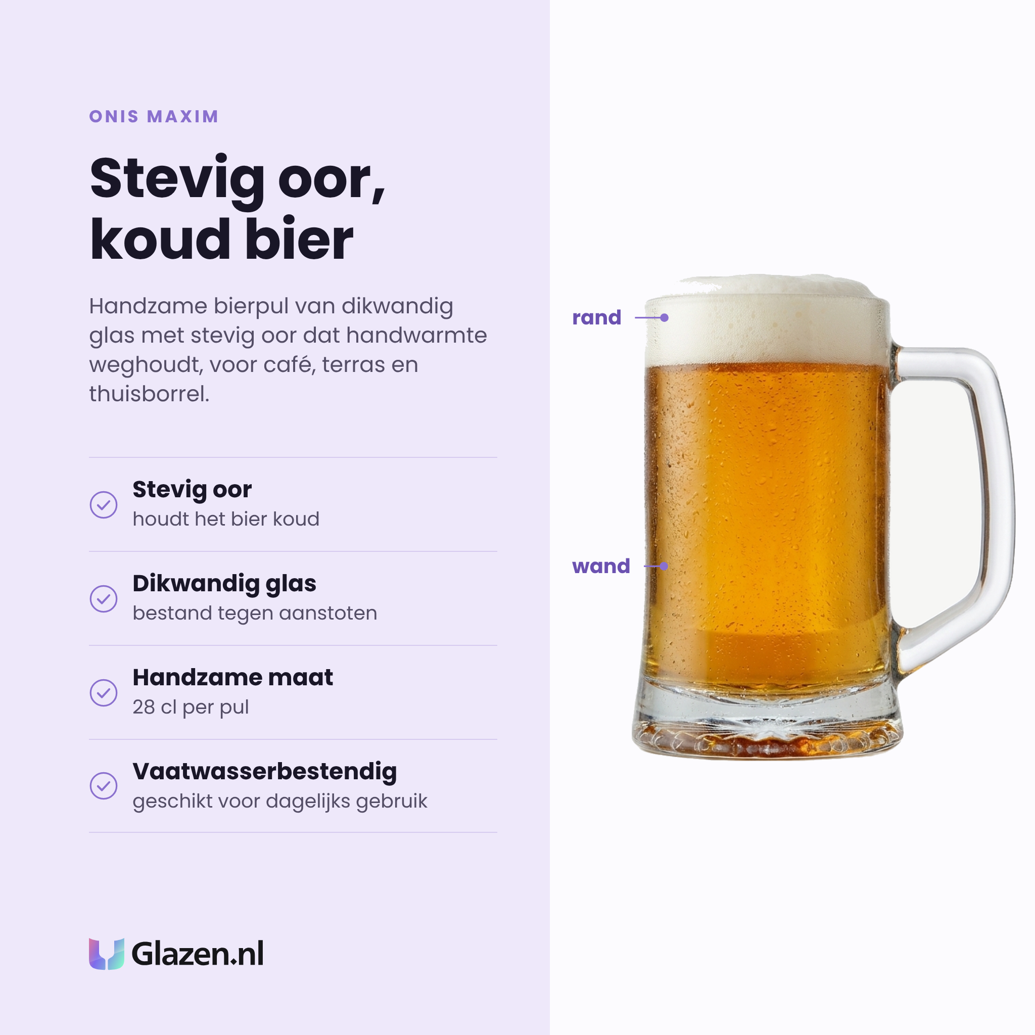 Onis Maxim bierpul 28 cl eigenschappen: stevig oor, dikwandig glas, handzame maat, vaatwasserbestendig