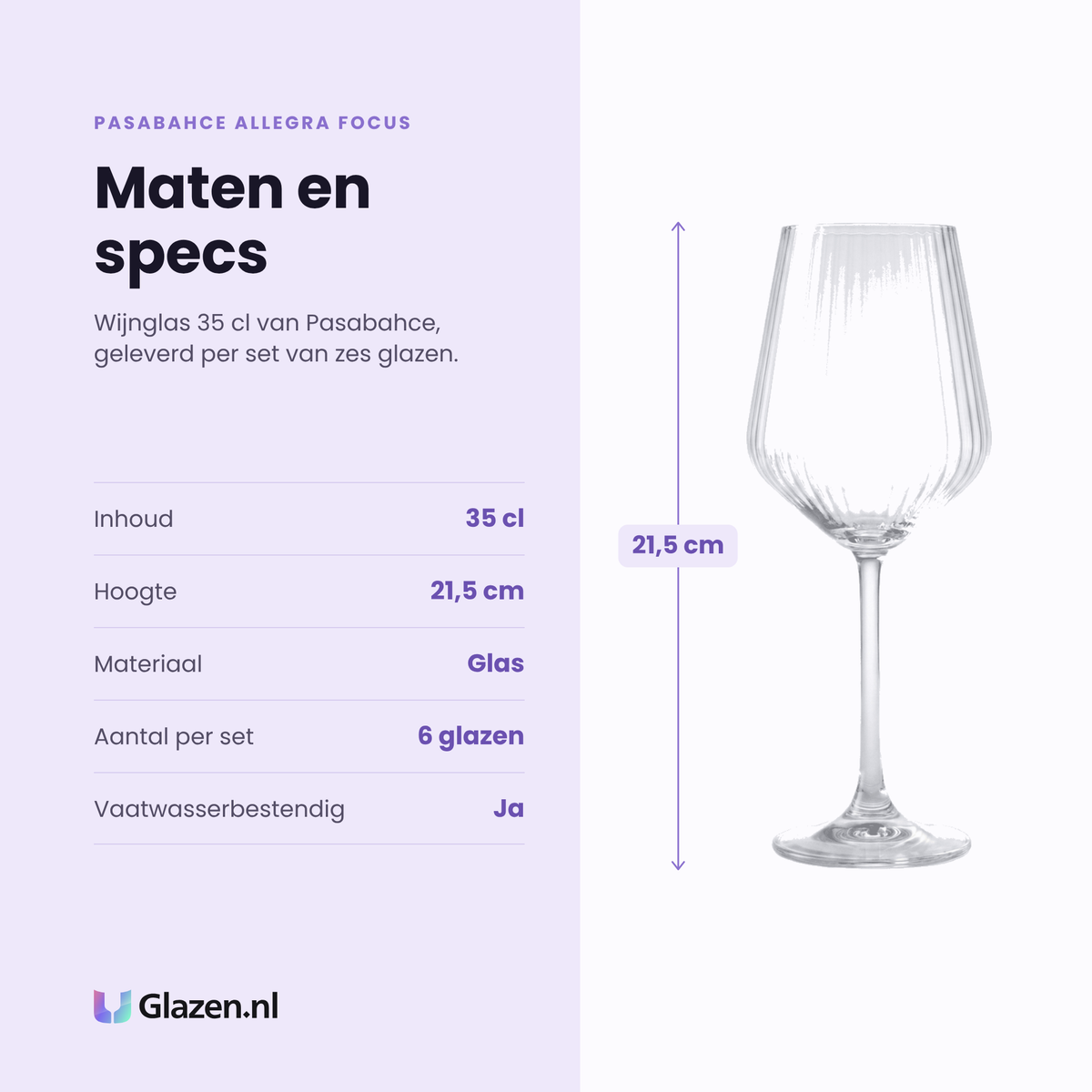Pasabahce Allegra Focus wijnglas 35 cl specificaties: inhoud 35 cl, hoogte 21,5 cm, glas, set van 6