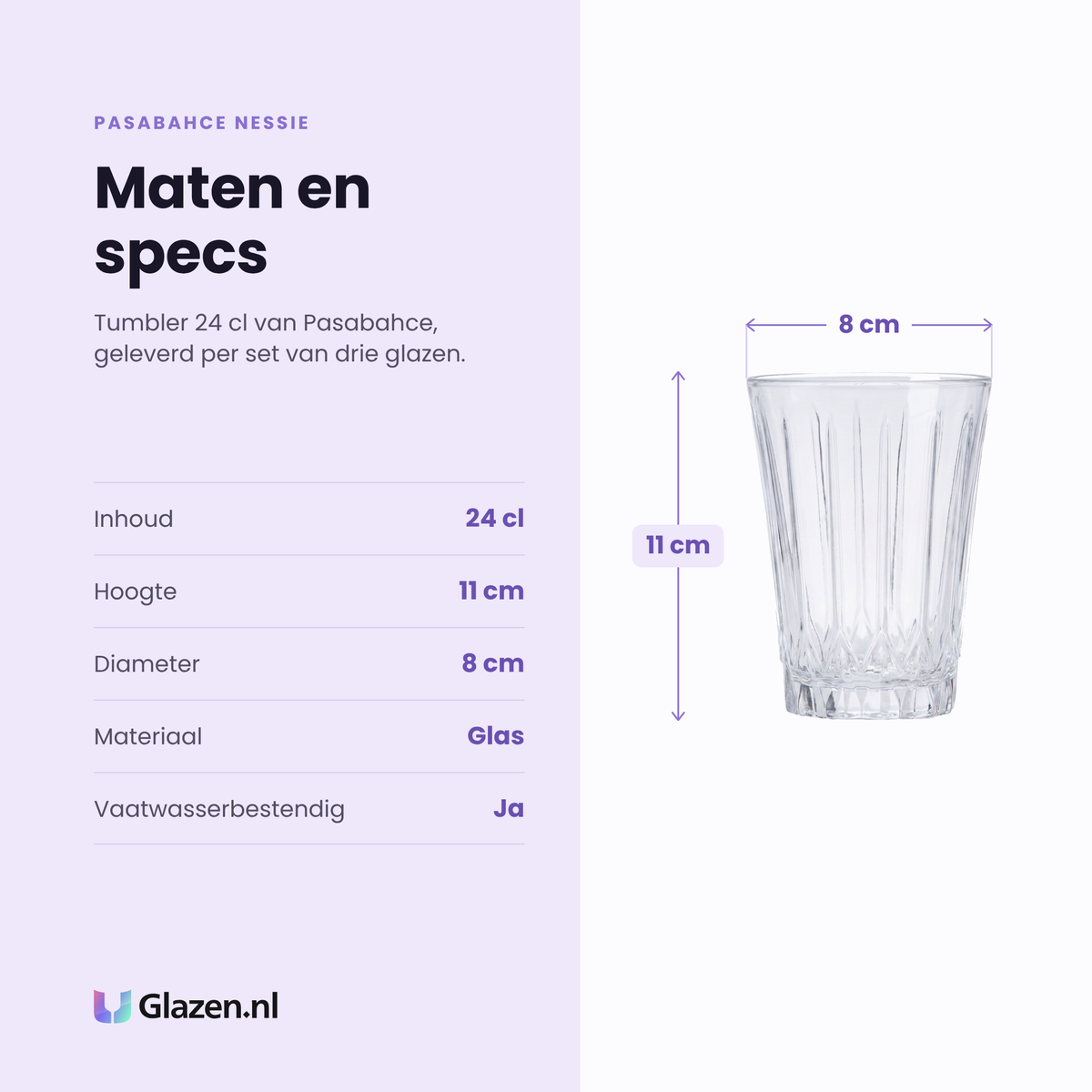 Pasabahce Nessie tumbler 24 cl specificaties: inhoud 24 cl, hoogte 11 cm, diameter 8 cm, glas, vaatwasserbestendig