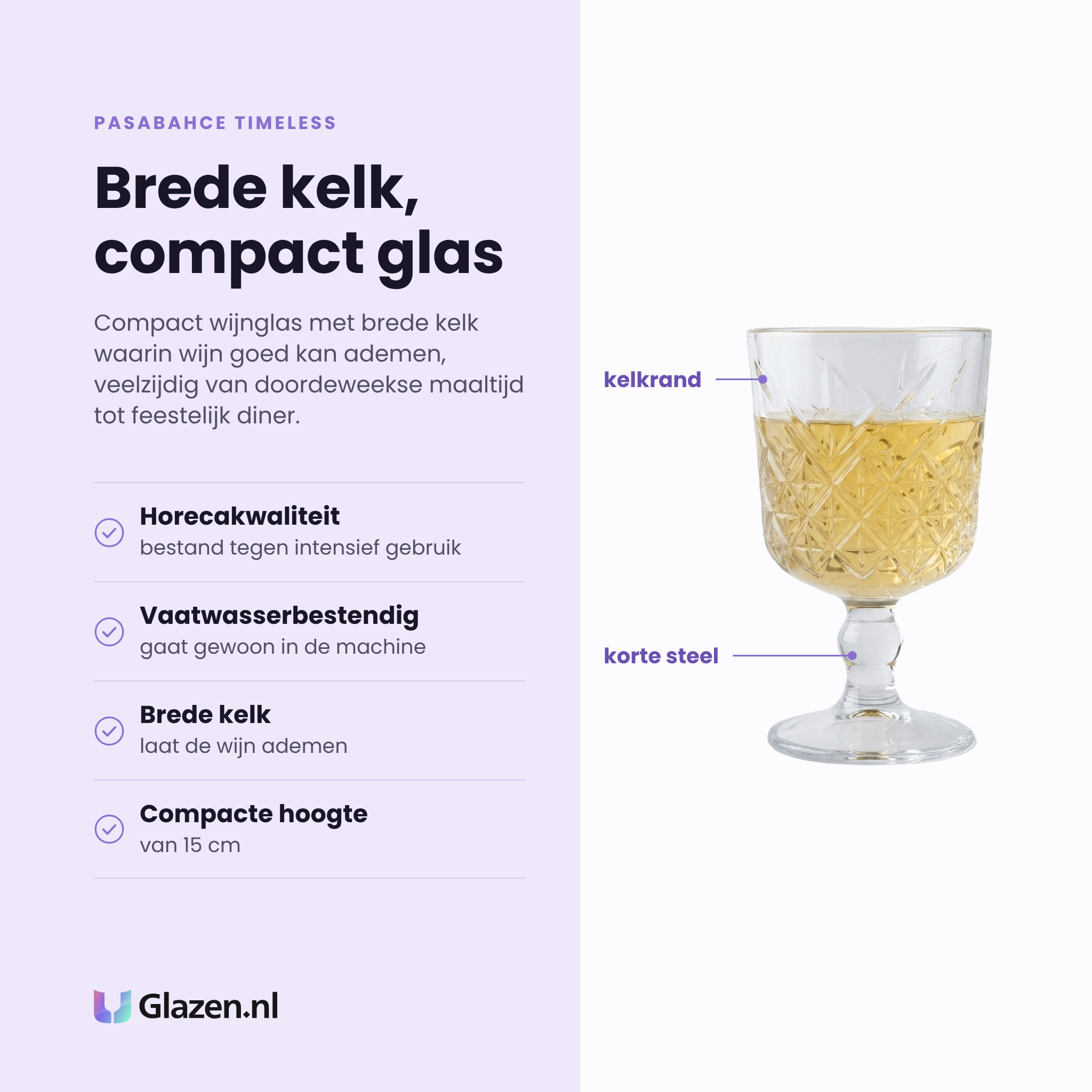 Pasabahce Timeless wijnglas 33 cl eigenschappen: horecakwaliteit, vaatwasserbestendig, brede kelk laat wijn ademen, compacte hoogte van 15 cm