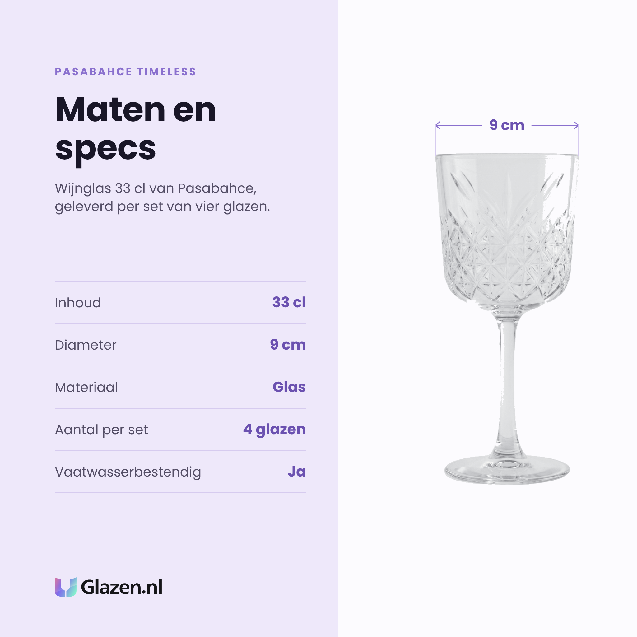 Pasabahce Timeless wijnglas 33 cl specificaties: inhoud 33 cl, diameter 9 cm, glas, set van 4