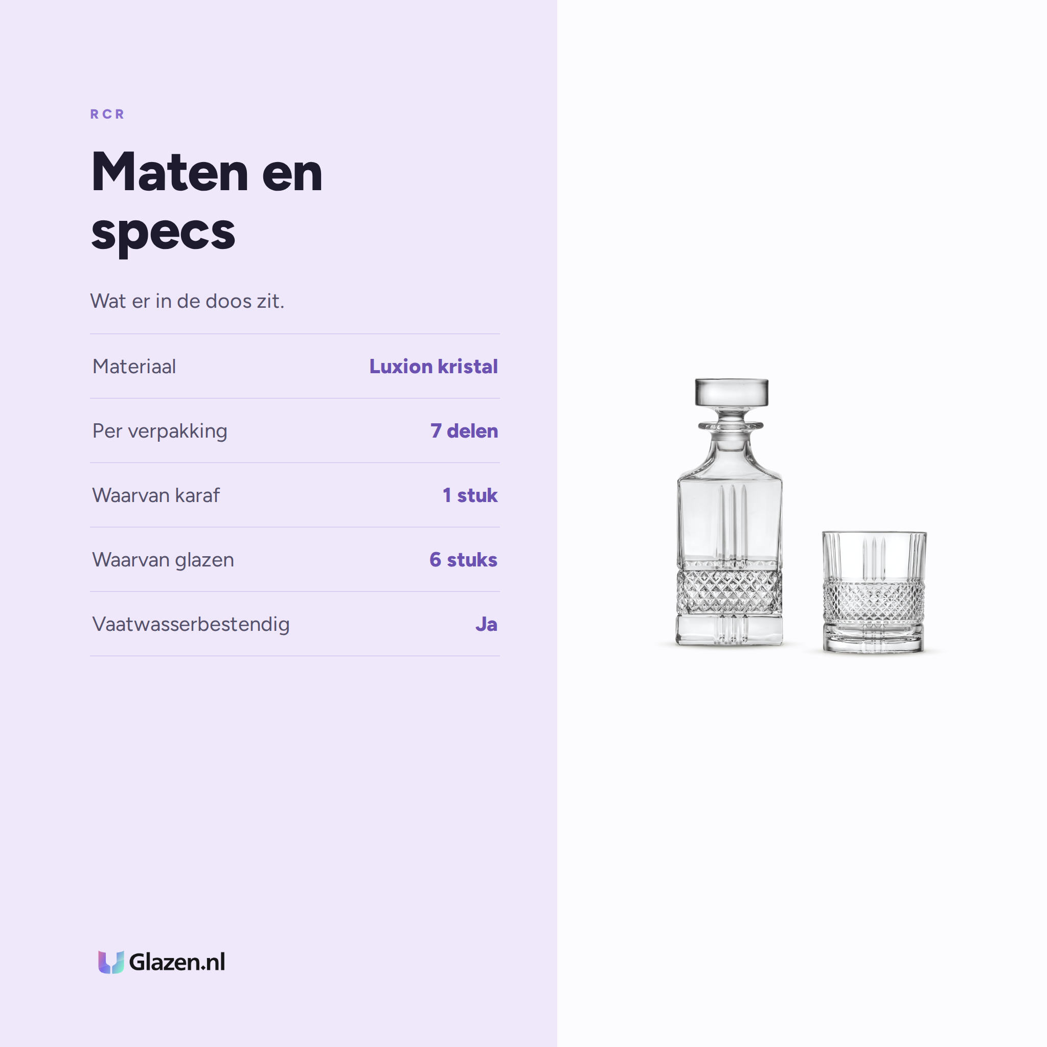 RCR Brillante whiskeyset specificaties: Luxion kristal, 7 delen, 1 karaf, 6 glazen, vaatwasserbestendig