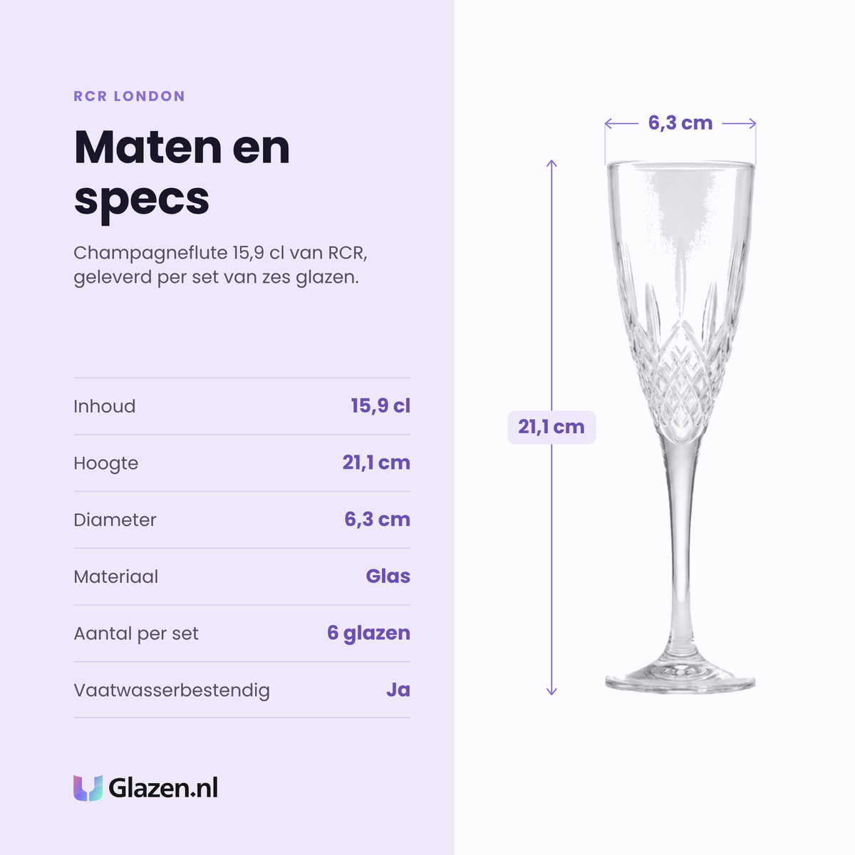 RCR London champagneflute 15,9 cl specificaties: inhoud 15,9 cl, hoogte 21,1 cm, diameter 6,3 cm, glas, set van 6