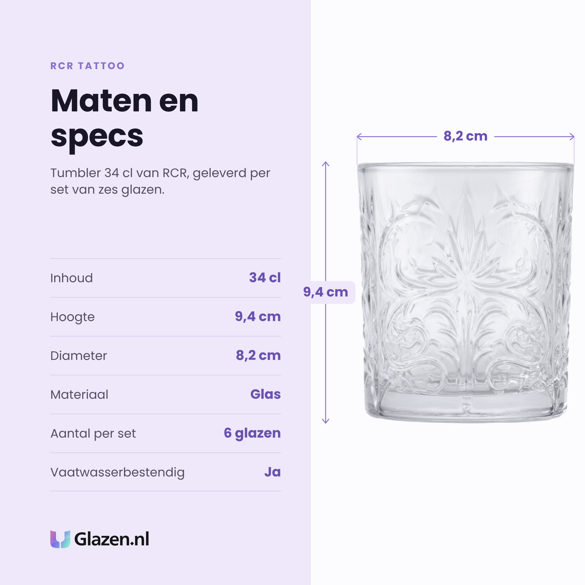 RCR Tattoo tumbler 34 cl specificaties: inhoud 34 cl, hoogte 9,4 cm, diameter 8,2 cm, glas, set van 6