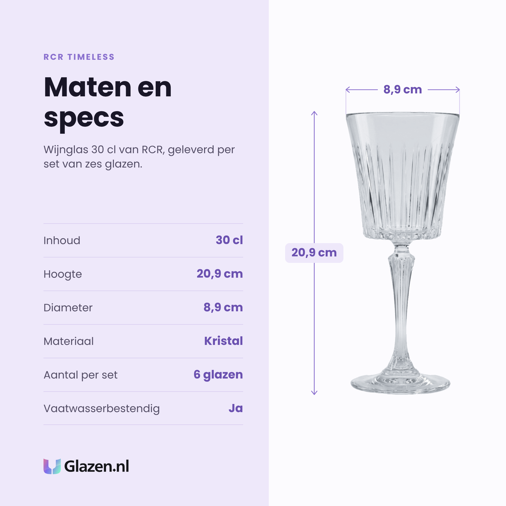 RCR Timeless wijnglas 30 cl specificaties: inhoud 30 cl, hoogte 20,9 cm, diameter 8,9 cm, kristal, set van 6