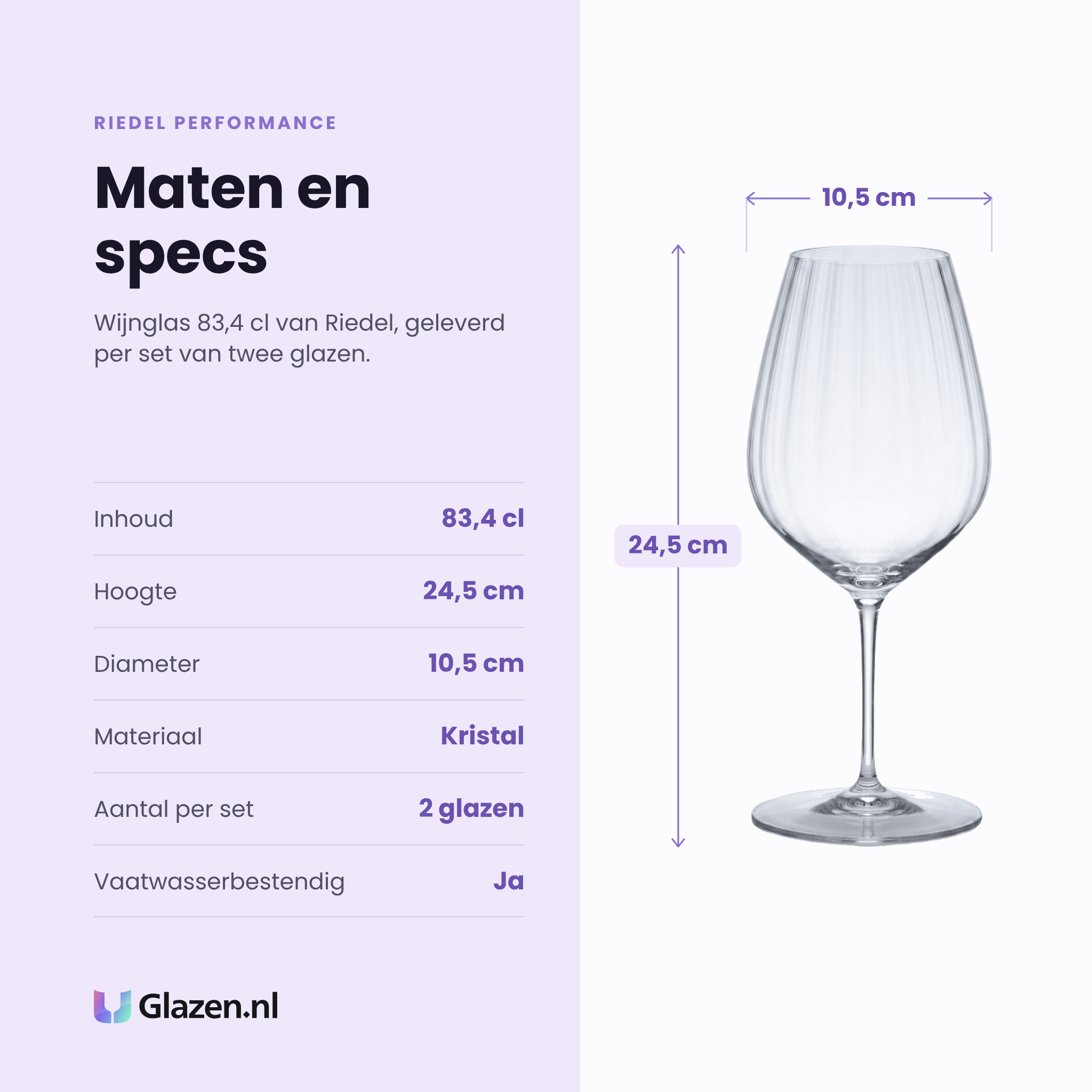 Riedel Performance wijnglas 83,4 cl specificaties: inhoud 83,4 cl, hoogte 24,5 cm, diameter 10,5 cm, kristal, set van 2