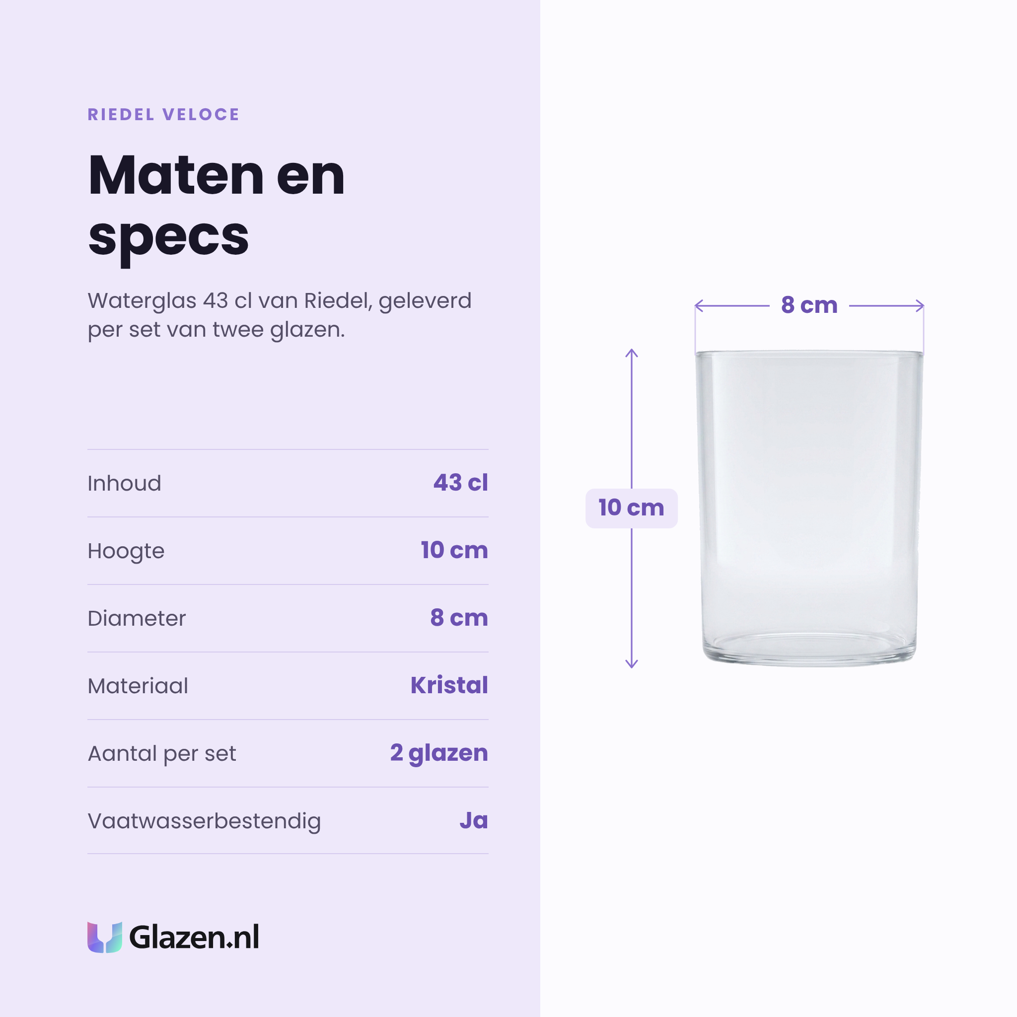 Riedel Veloce waterglas 43 cl specificaties: inhoud 43 cl, hoogte 10 cm, diameter 8 cm, kristal, set van 2