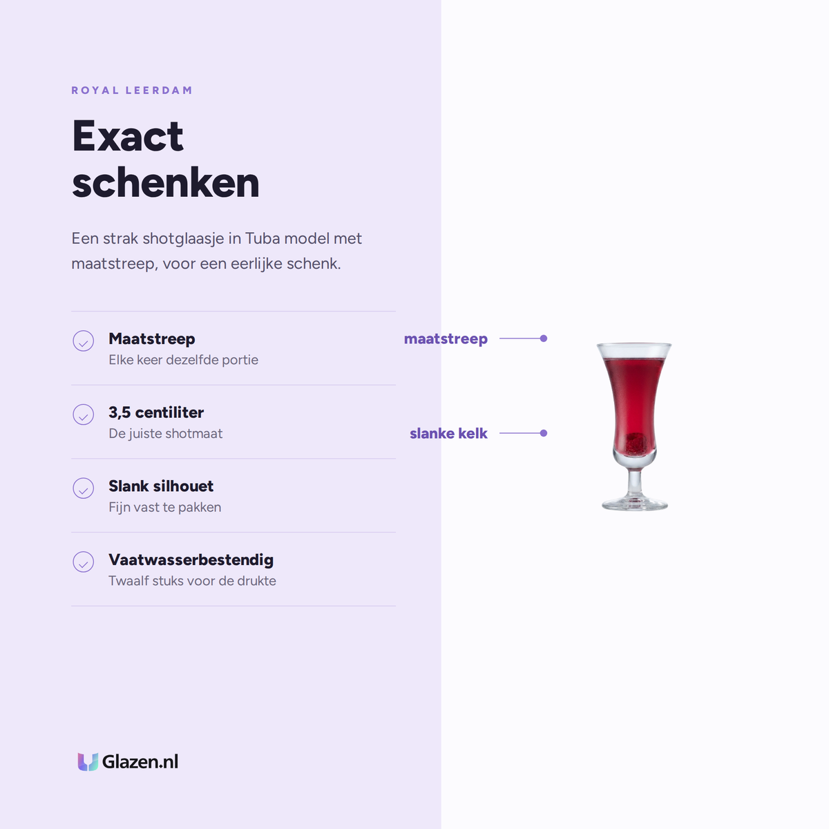 Eigenschappen van de Royal Leerdam Intermezzo Borrelglas 3,5 Cl Met Maatstreep Tuba - 12 Stuks