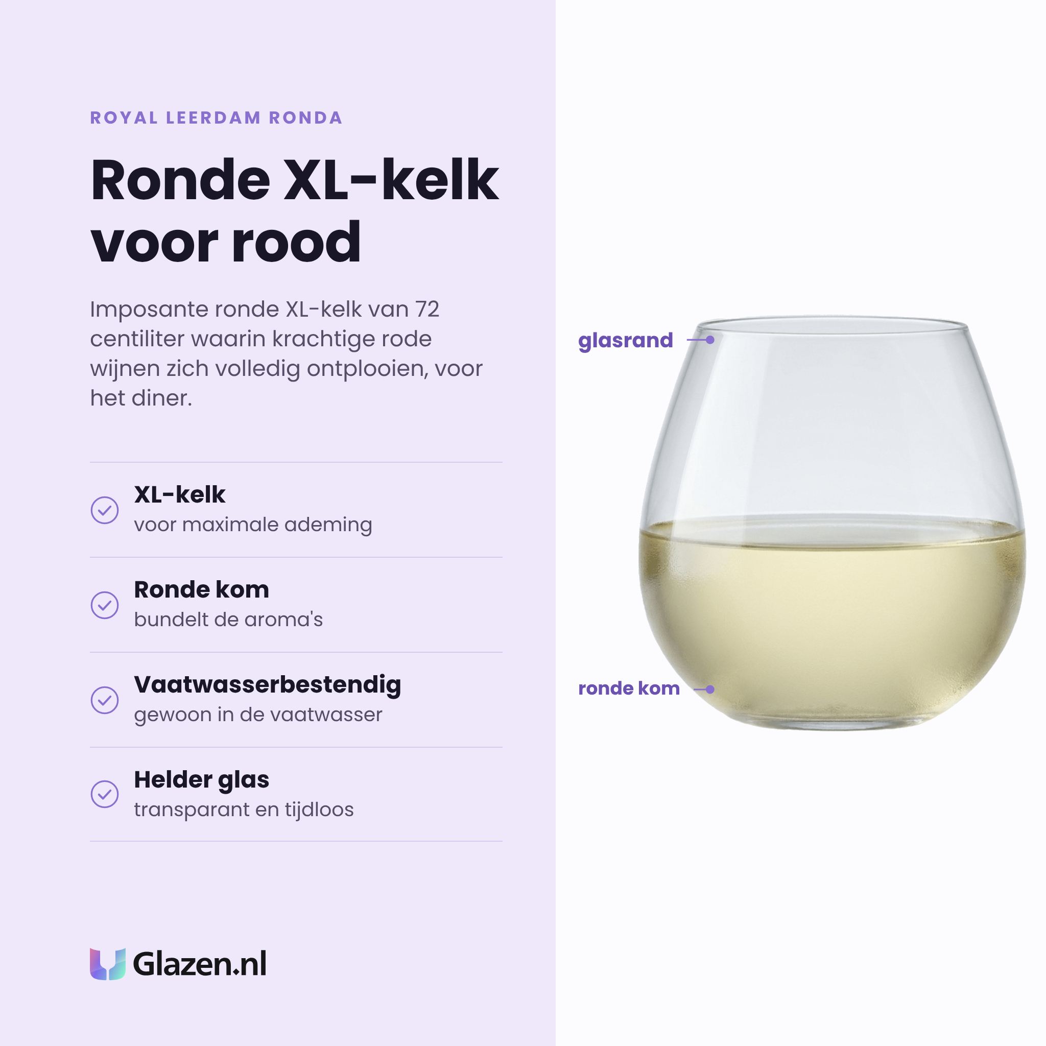 Royal Leerdam Ronda wijnglas 72 cl eigenschappen: xl-kelk, ronde kom, vaatwasserbestendig, helder glas