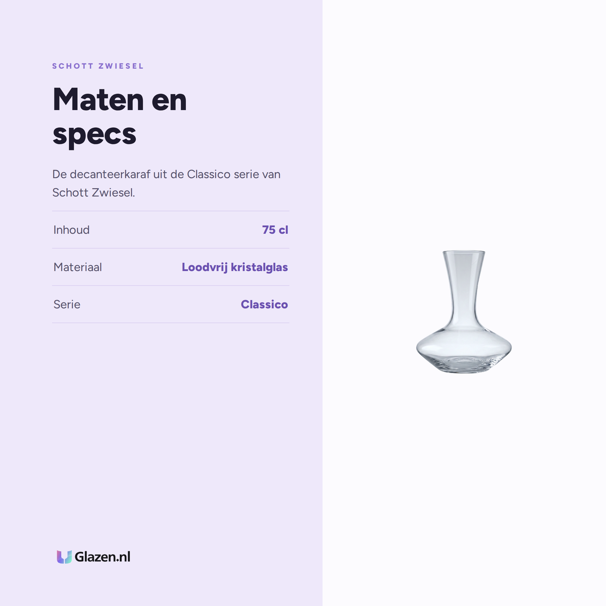 Maten en specs van Schott Zwiesel Classico Decanteerkaraf 75 Cl