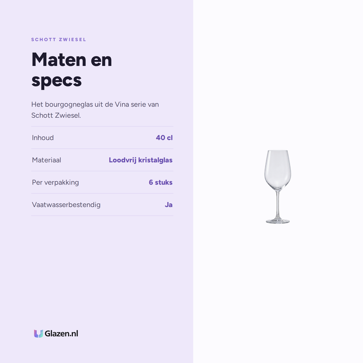 Maten en specs van Schott Zwiesel Vina Bourgogneglas 40 Cl