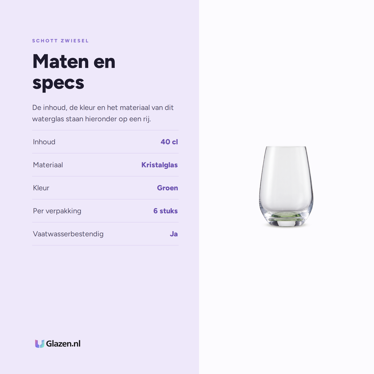Maten en specificaties van de Schott Zwiesel Vina Touch Waterglas 40 Cl Groen - 6 Stuks