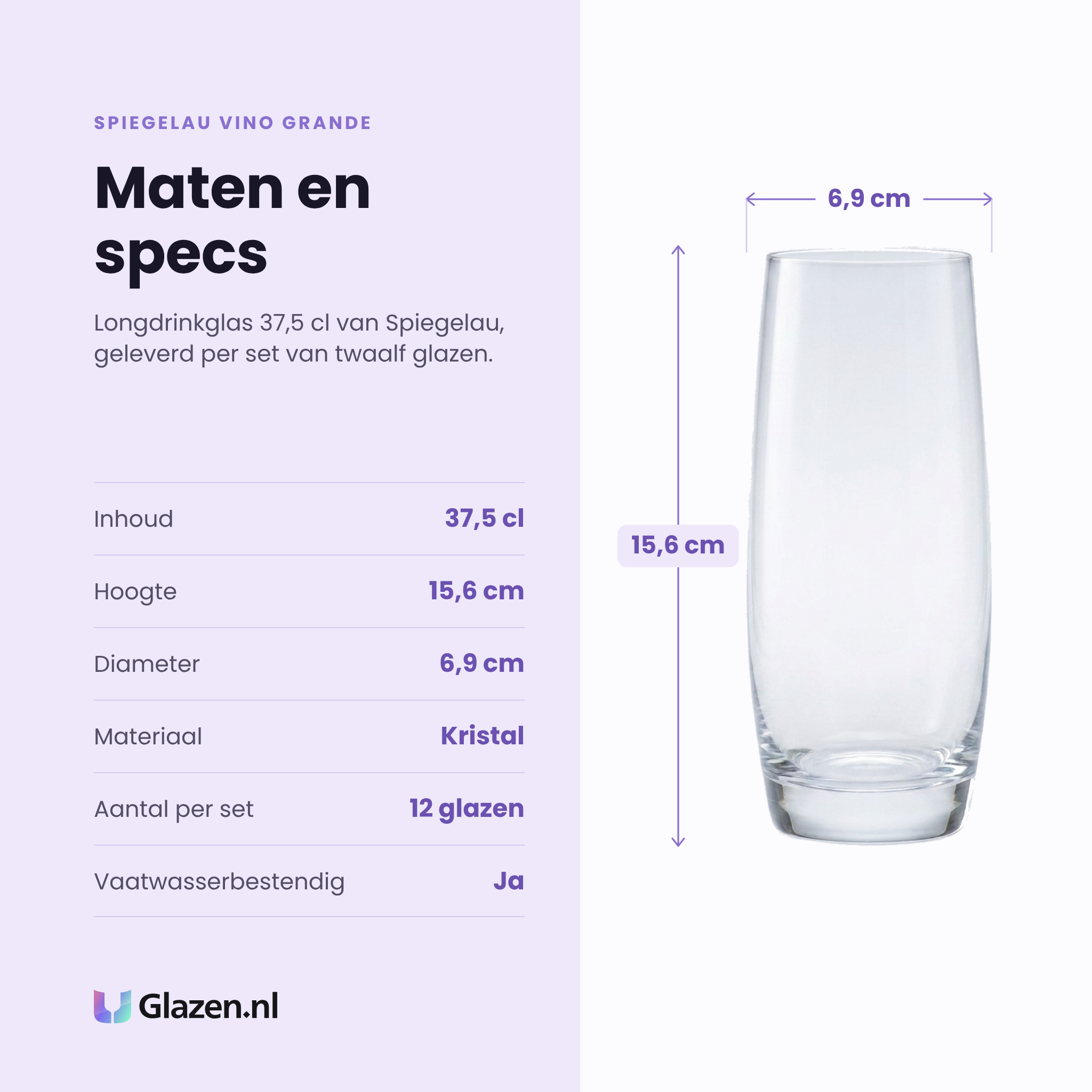 Spiegelau Vino Grande longdrinkglas 37,5 cl specificaties: inhoud 37,5 cl, hoogte 15,6 cm, diameter 6,9 cm, kristal, set van 12