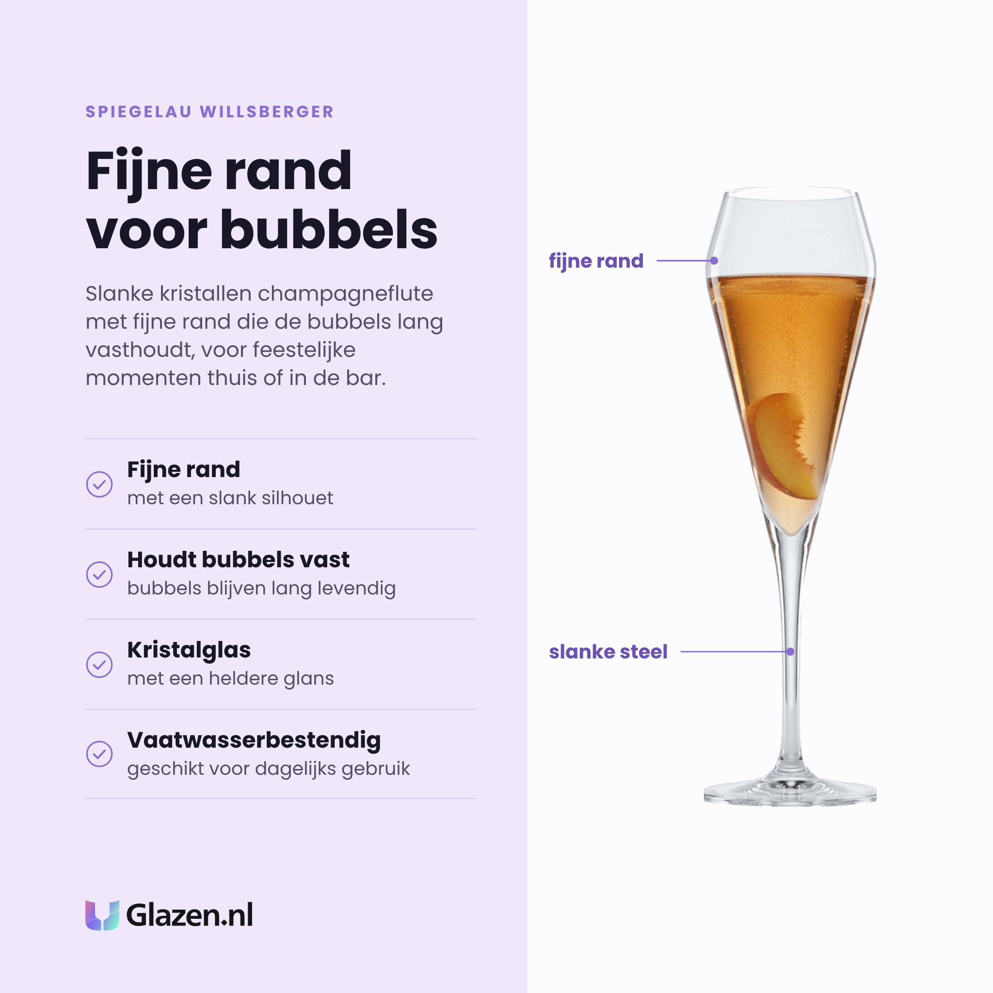Spiegelau Willsberger champagneflute eigenschappen: fijne rand, houdt bubbels lang vast, kristalglas, vaatwasserbestendig