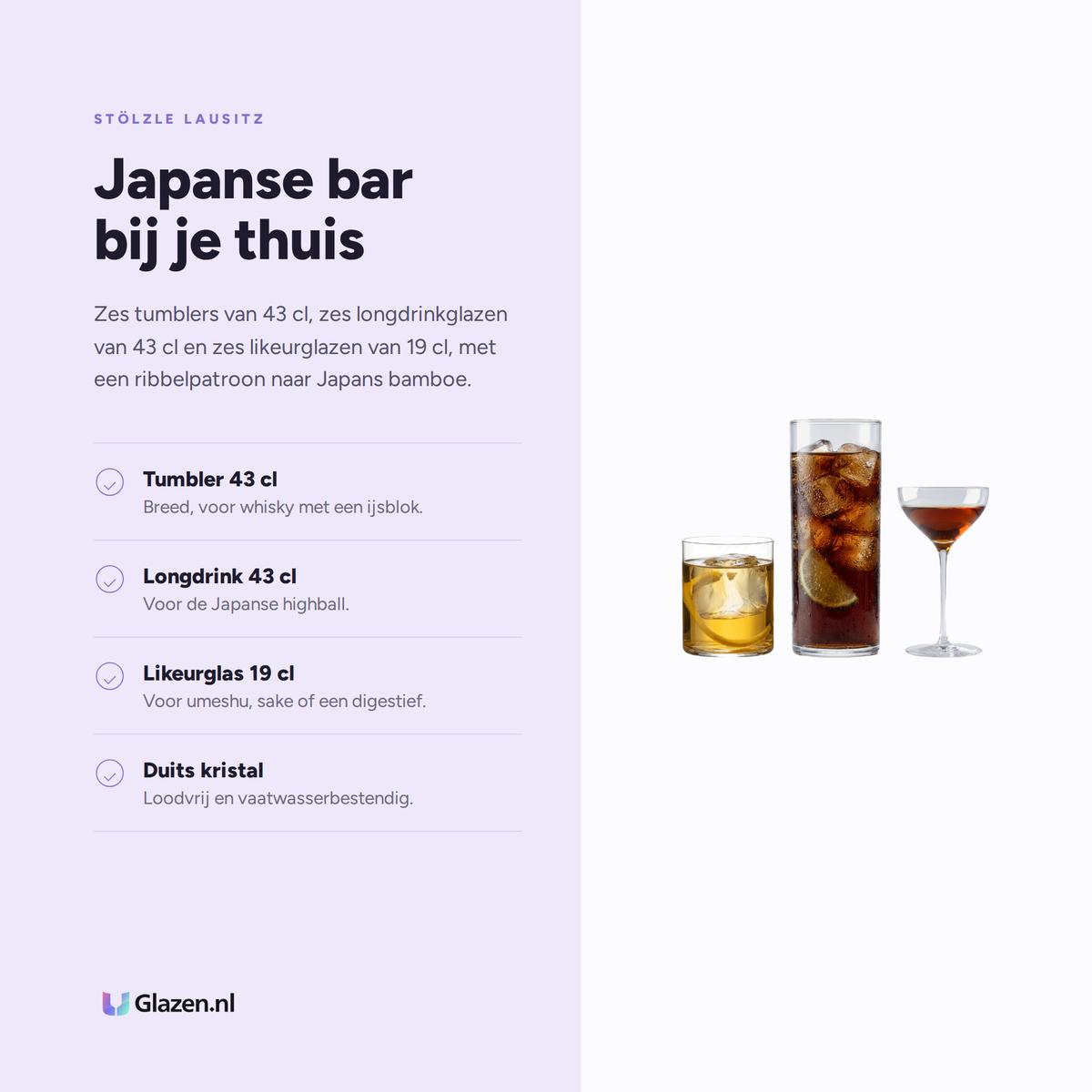 Eigenschappen van de Stölzle Lausitz Kyoto Barset 18-Delig (Tumbler, Longdrink & Likeur)