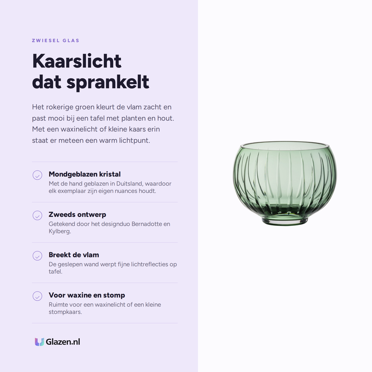 Eigenschappen van de Zwiesel Glas Signum Windlicht 137 mm Smokey Groen