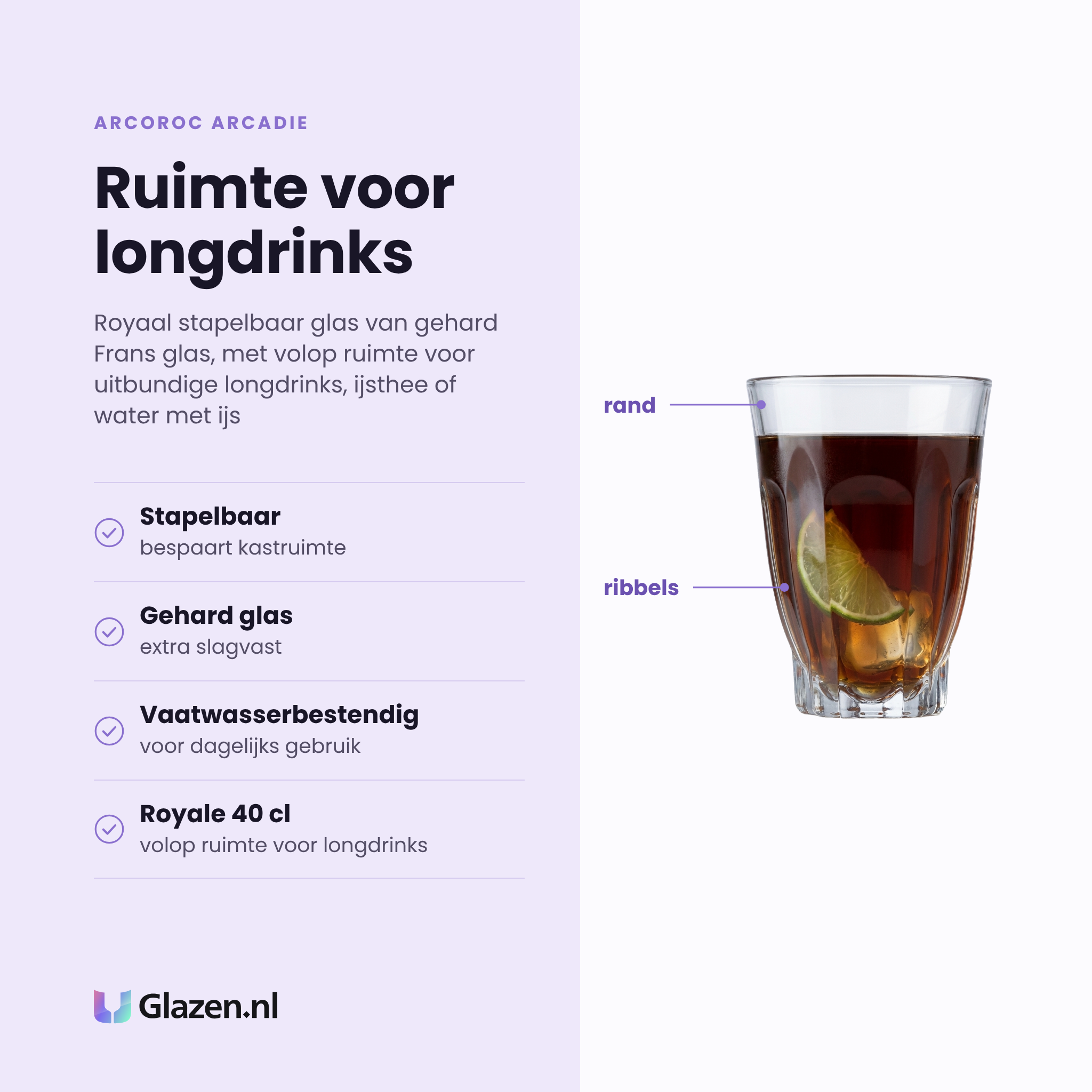 Arcoroc Arcadie tumbler 40 cl eigenschappen: stapelbaar, gehard glas, vaatwasserbestendig, royale 40 cl