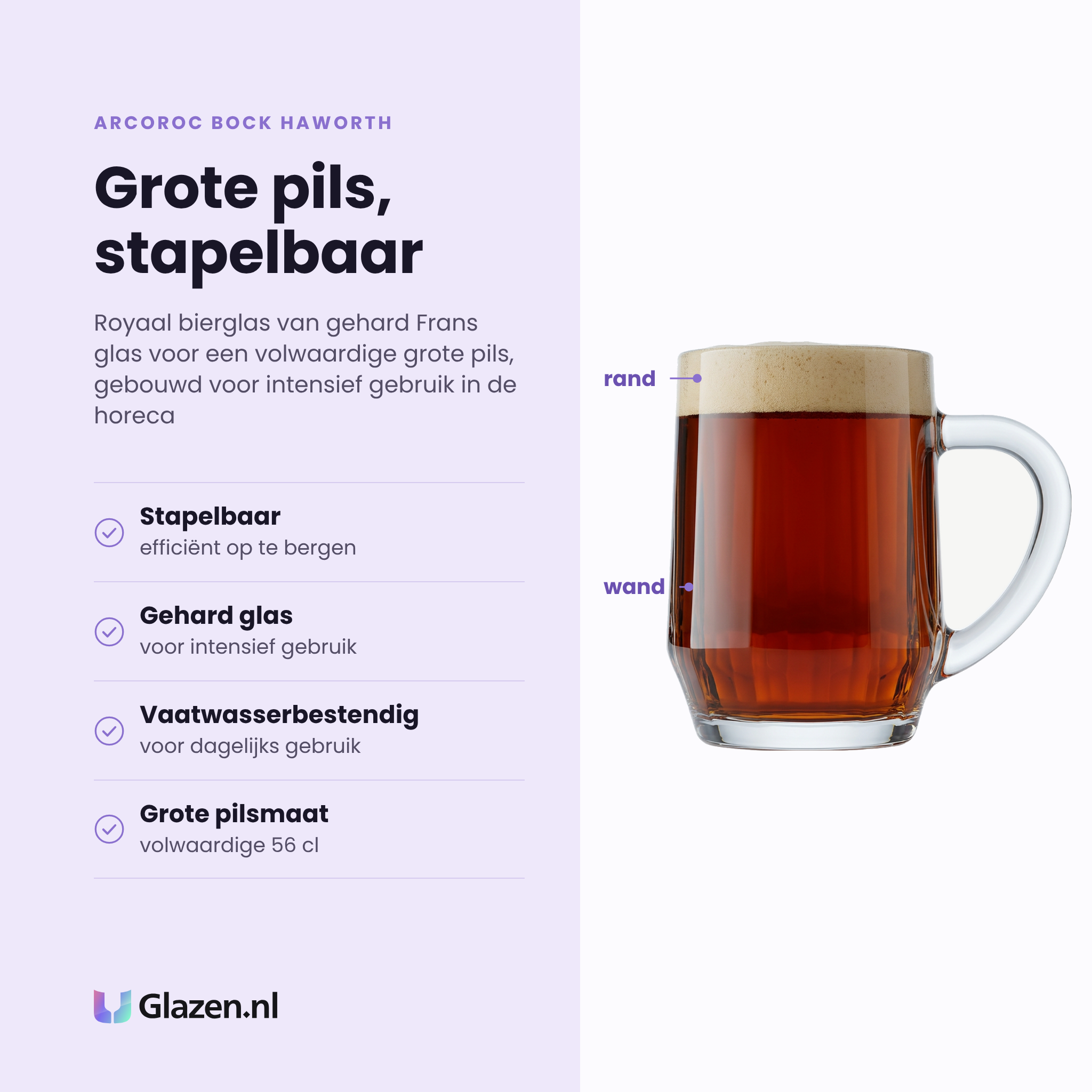Arcoroc Bock Haworth bierglas 56 cl eigenschappen: stapelbaar, gehard glas, vaatwasserbestendig, grote pilsmaat