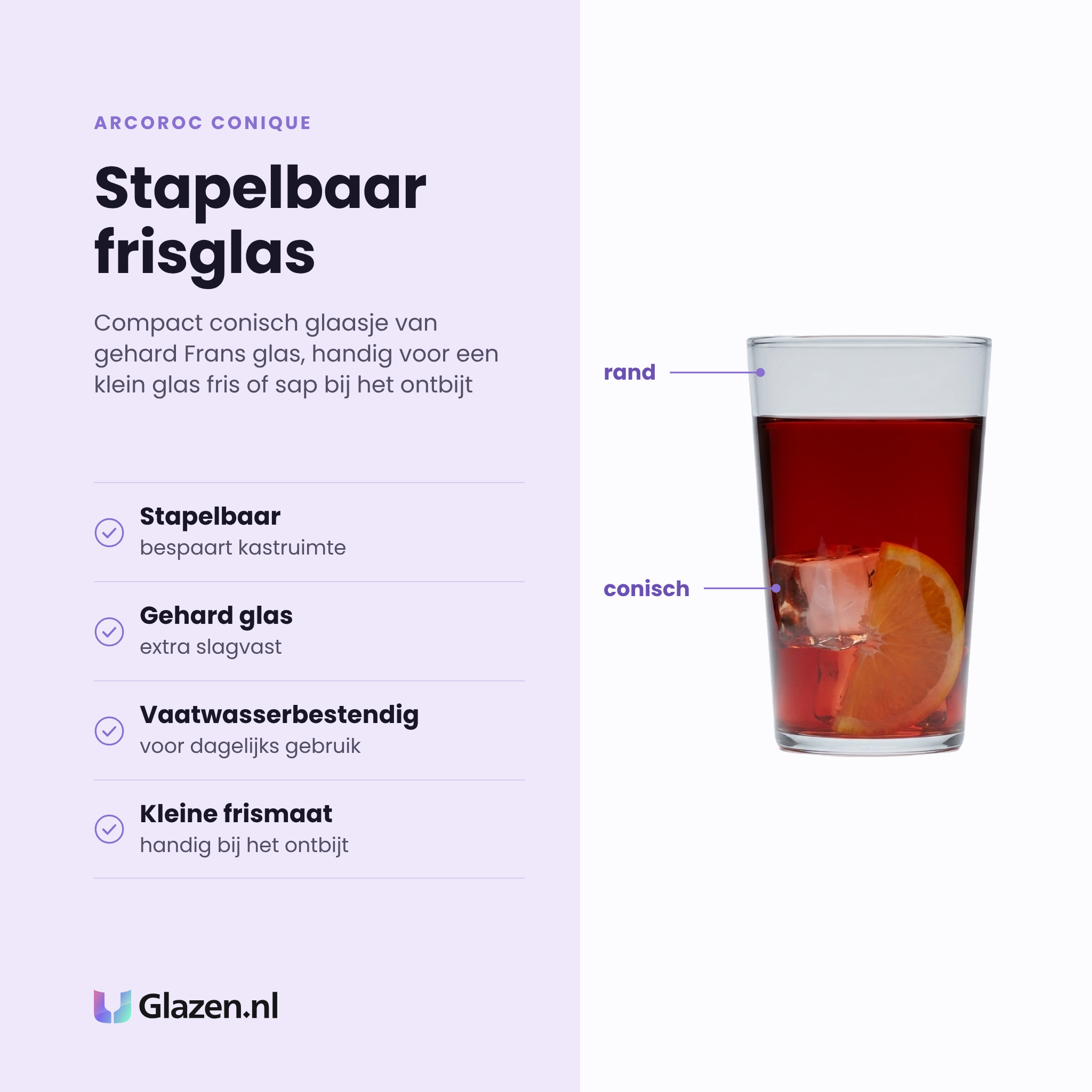 Arcoroc Conique tumbler 20 cl eigenschappen: stapelbaar, gehard glas, vaatwasserbestendig, kleine frismaat