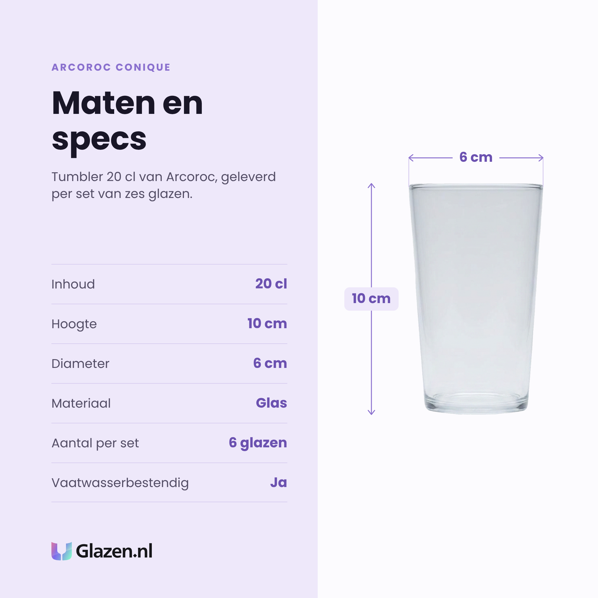 Arcoroc Conique tumbler 20 cl specificaties: inhoud 20 cl, hoogte 10 cm, diameter 6 cm, glas, set van 6