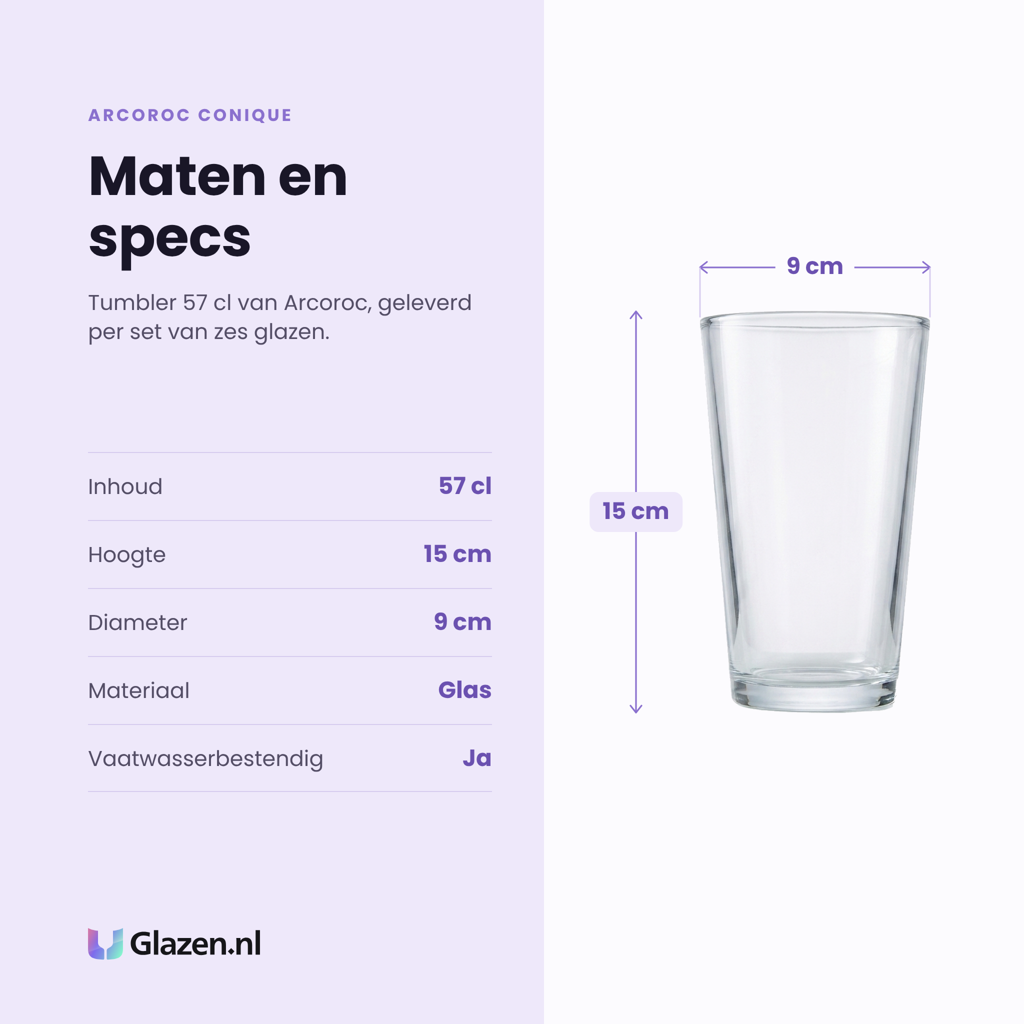 Arcoroc Conique tumbler 57 cl specificaties: inhoud 57 cl, hoogte 15 cm, diameter 9 cm, glas, vaatwasserbestendig