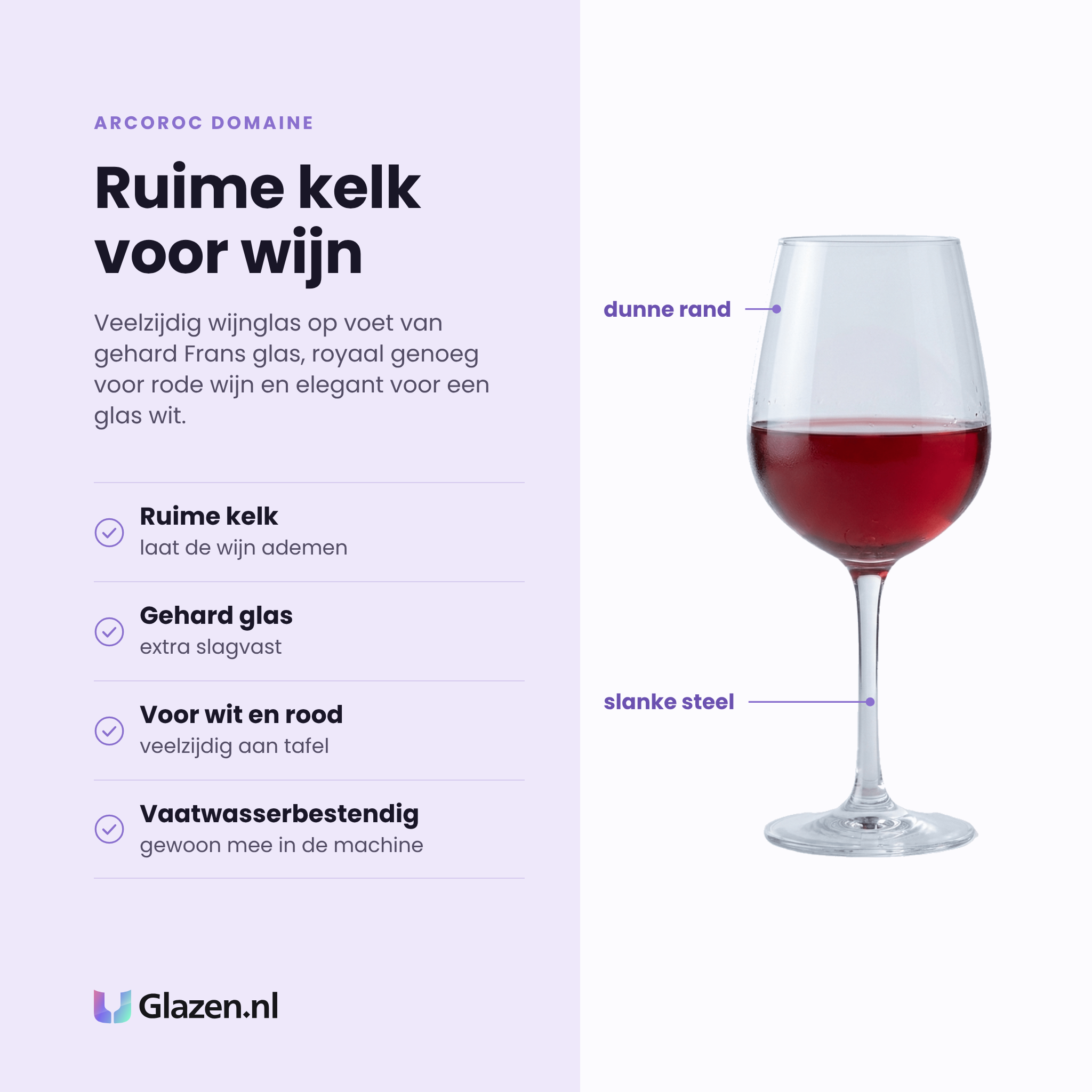 Arcoroc Domaine wijnglas 37 cl eigenschappen: ruime kelk, gehard glas, geschikt voor wit en rood, vaatwasserbestendig