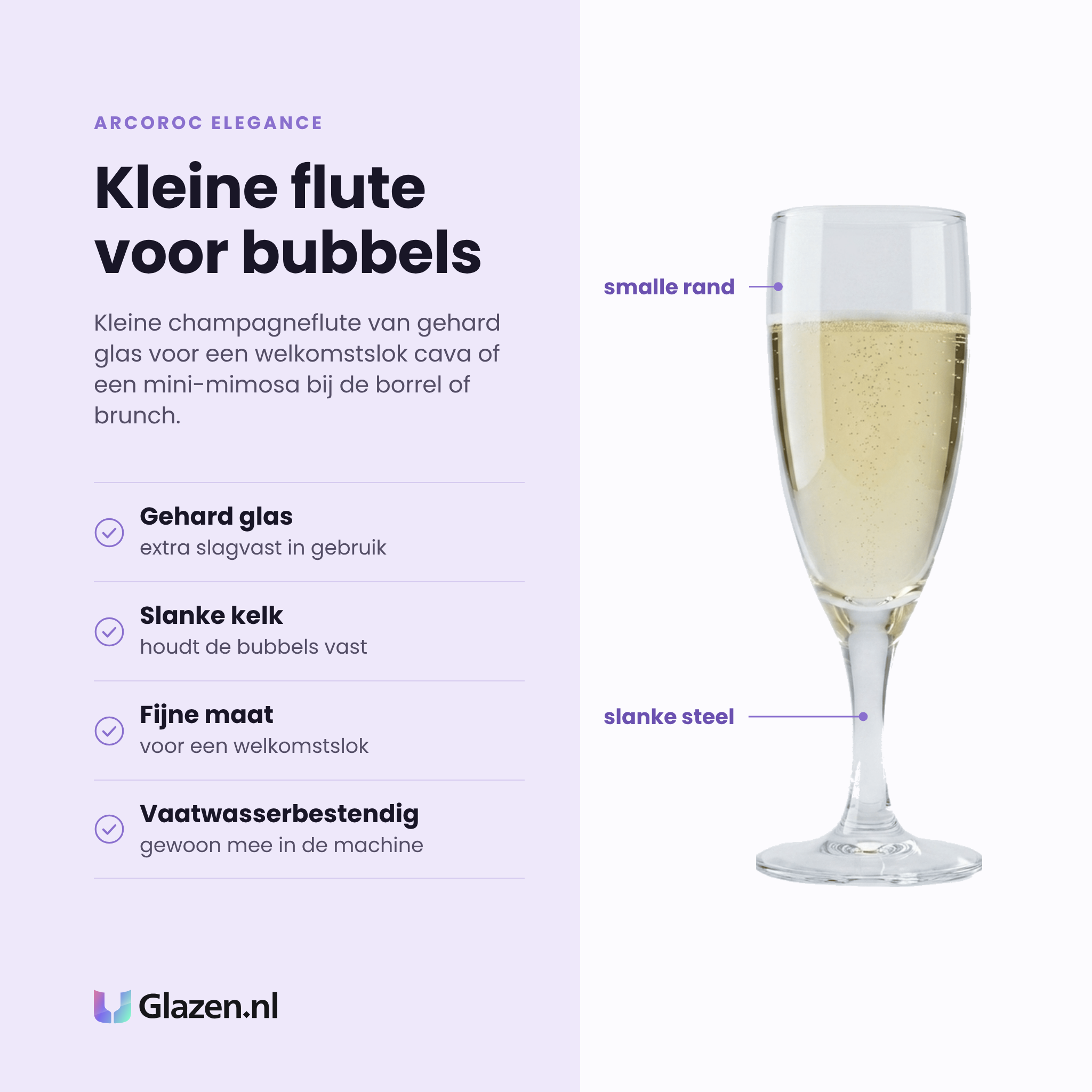 Arcoroc Elegance champagneflute 10 cl eigenschappen: gehard glas, slanke kelk houdt de bubbels, fijne maat voor een welkomstslok, vaatwasserbestendig