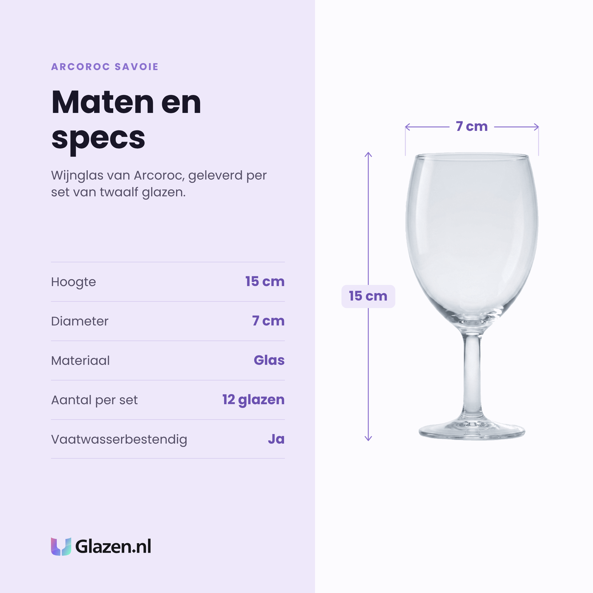 Arcoroc Savoie wijnglas 24,5 cl specificaties: hoogte 15 cm, diameter 7 cm, glas, set van 12